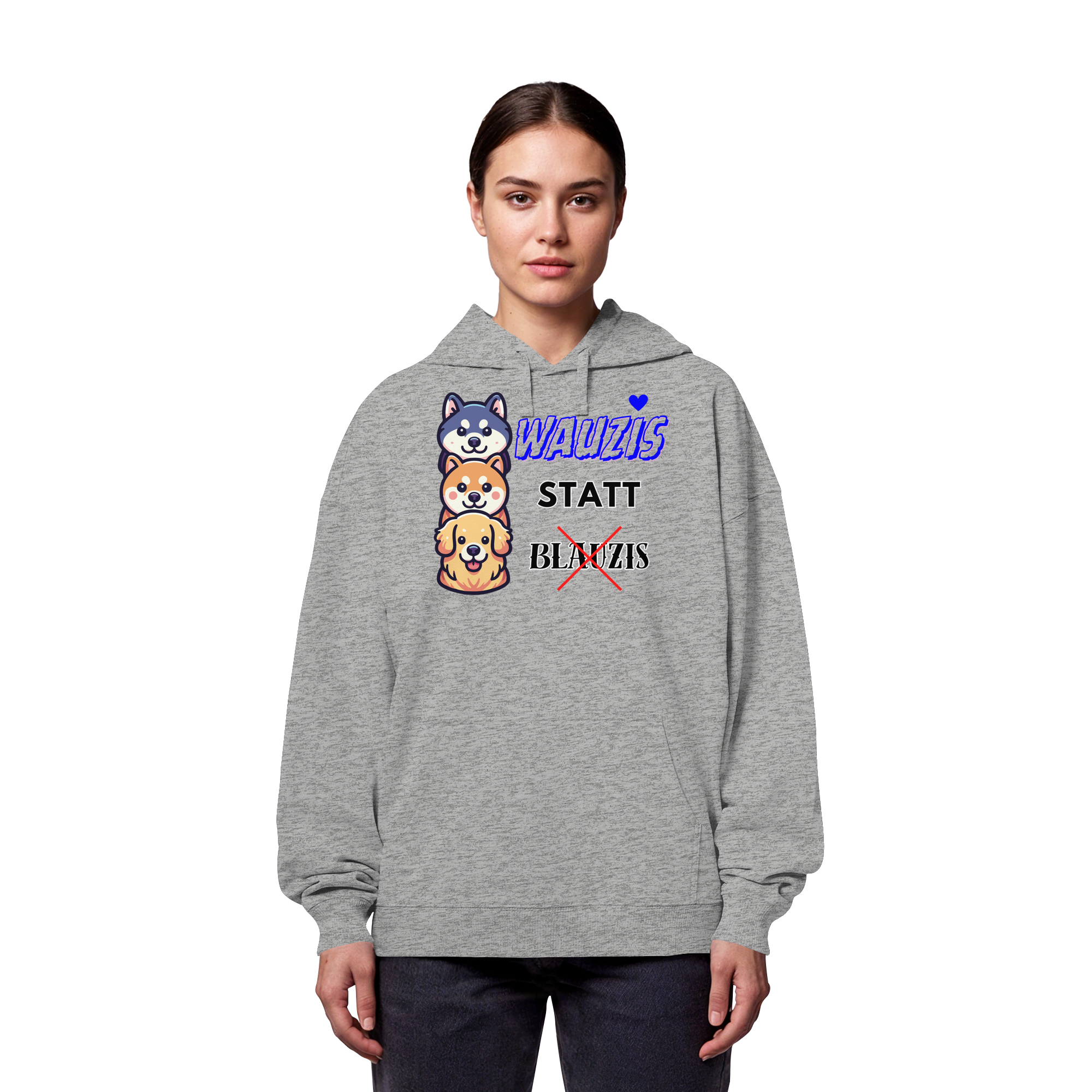 Wauzis statt Blauzis - Organic Oversize Hoodie