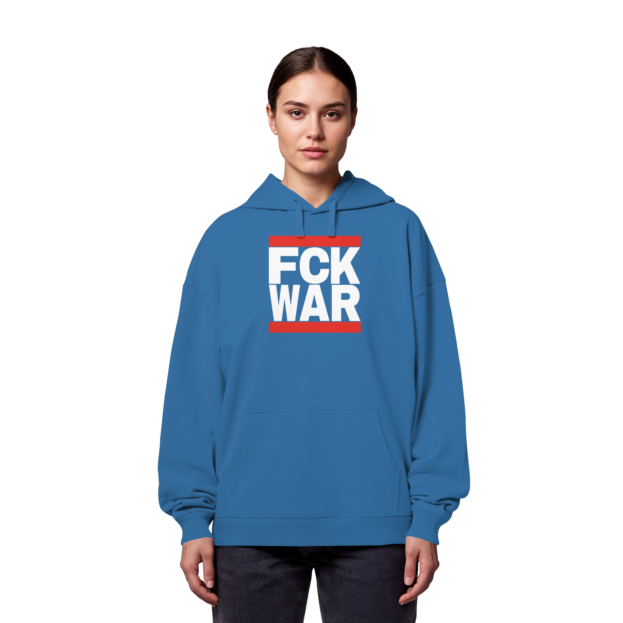 FCK WAR (weiße Schrift) - Organic Oversize Hoodie