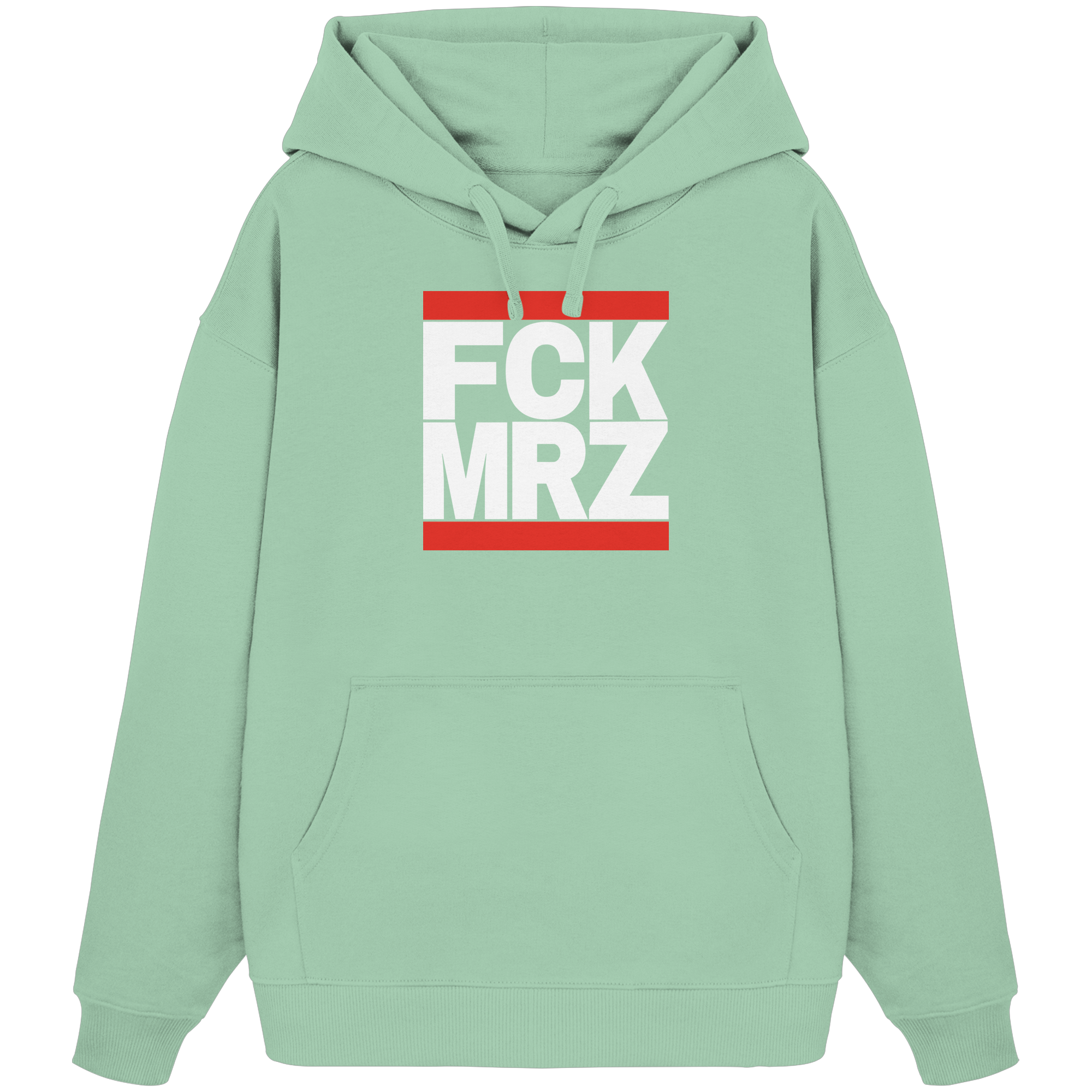 FCK MRZ (weiße Schrift) - Organic Oversize Hoodie