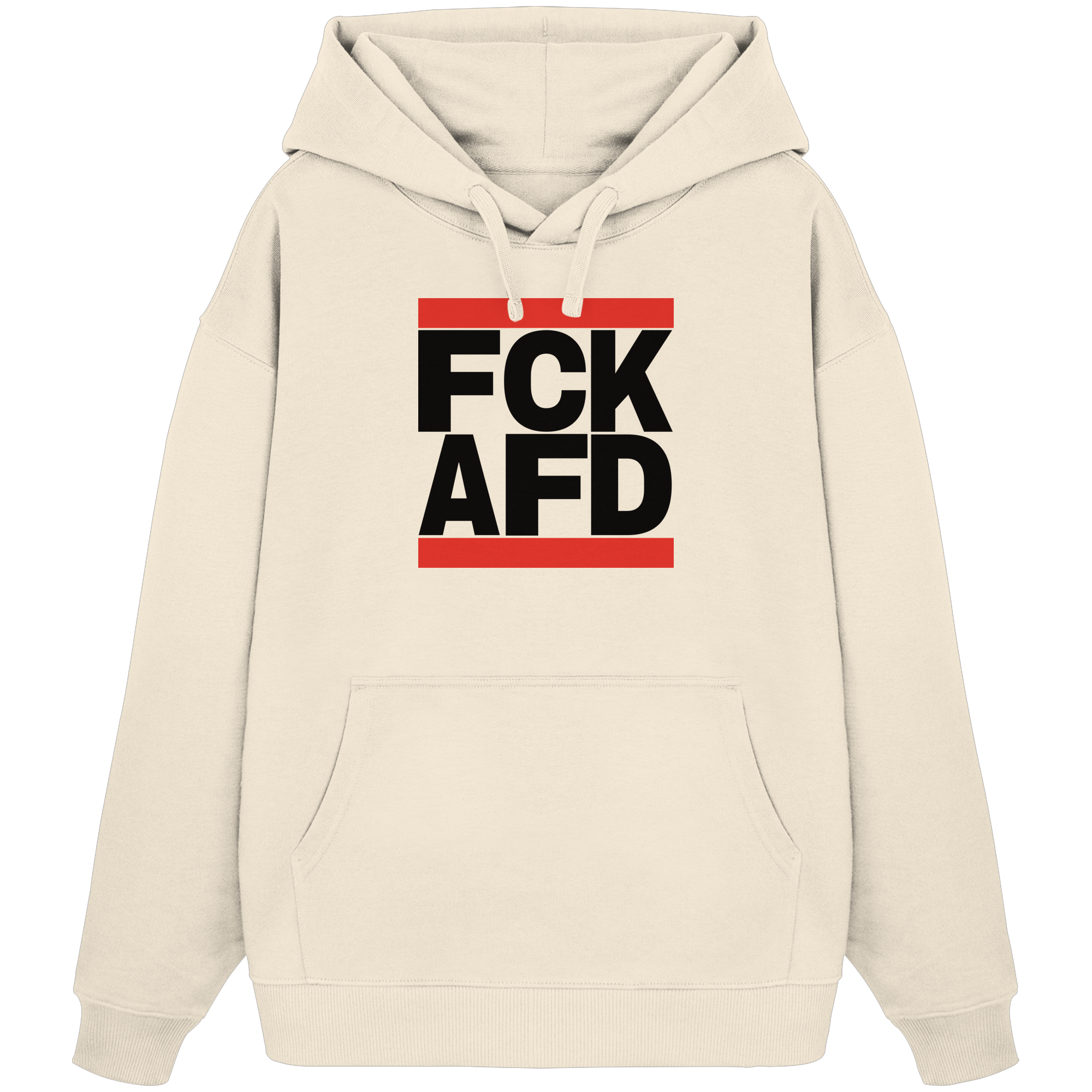 FCK AFD (schwarze Schrift) - Organic Oversize Hoodie