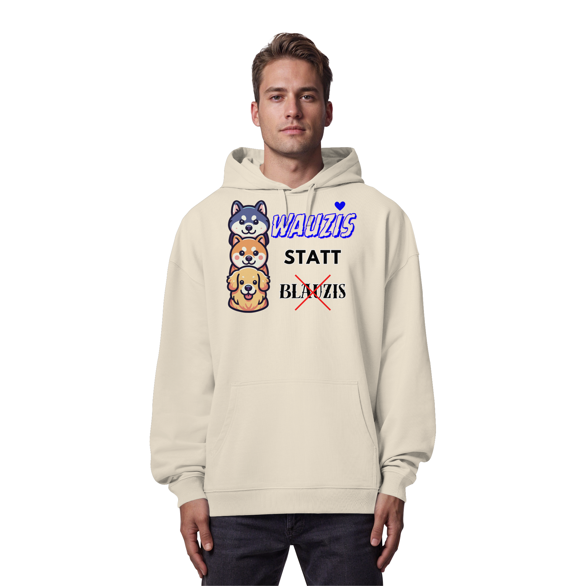 Wauzis statt Blauzis - Organic Oversize Hoodie