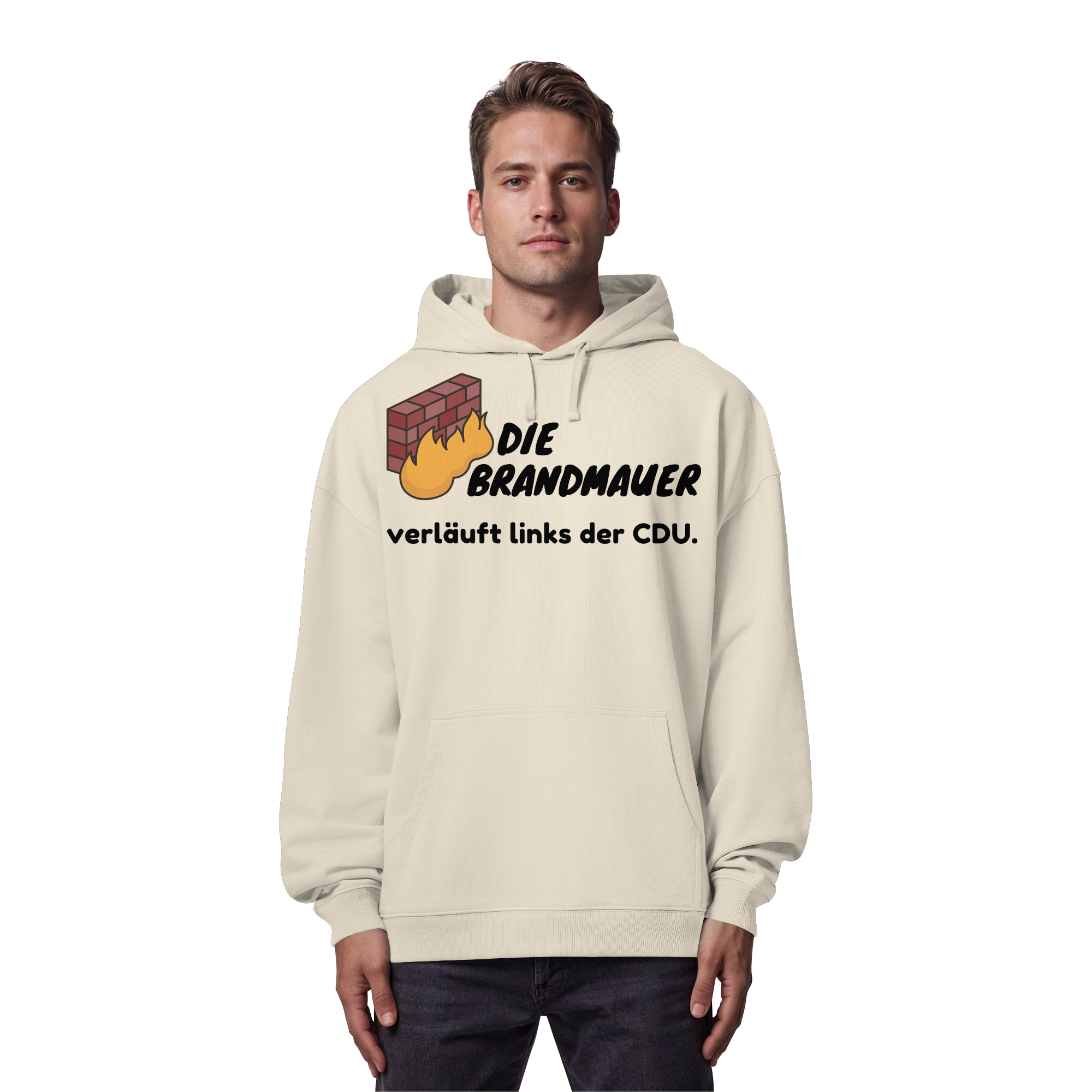 Brandmauer (schwarze Schrift) - Organic Oversize Hoodie
