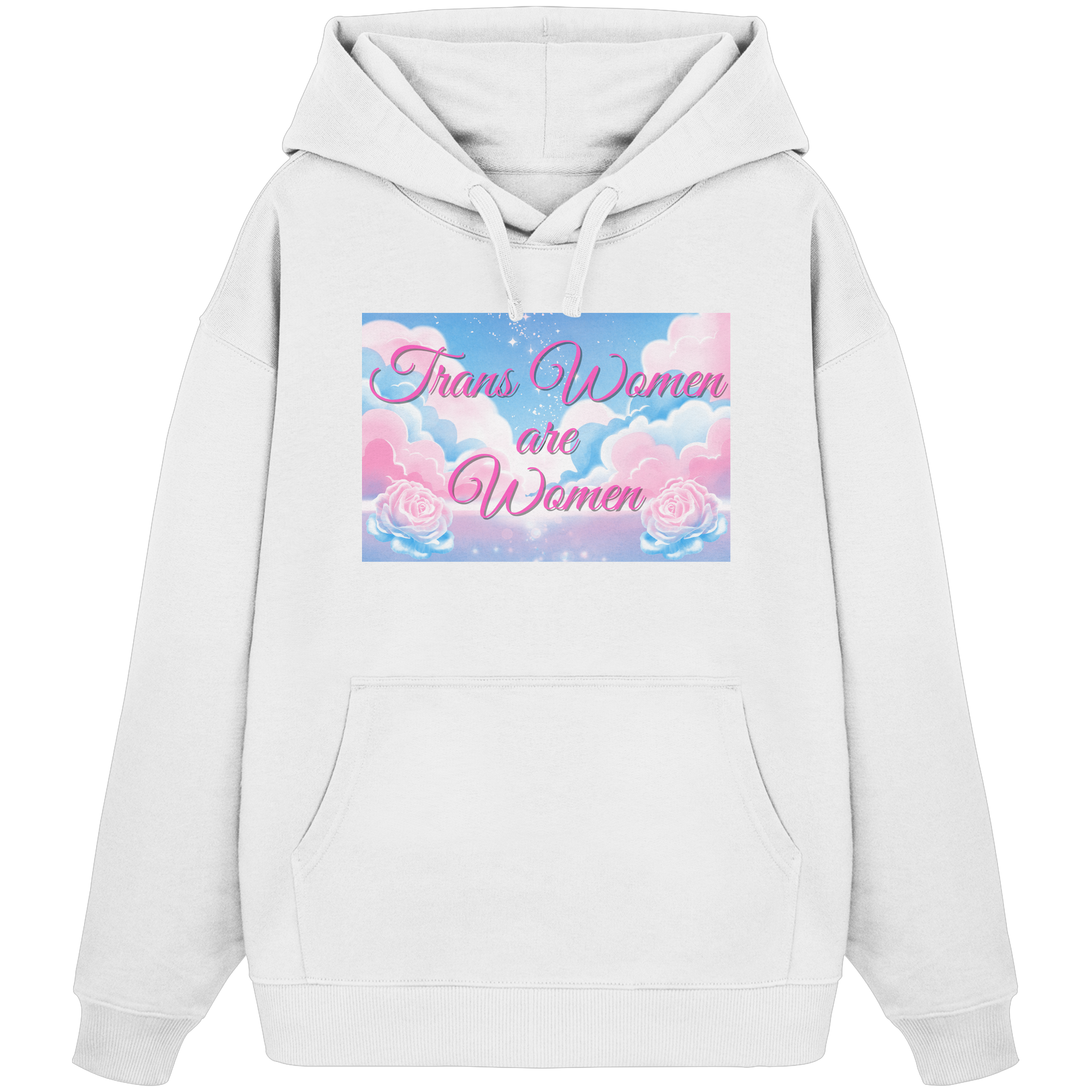 Trans Women are Women "Rosenhimmel Edition" - Organic Oversize Hoodie