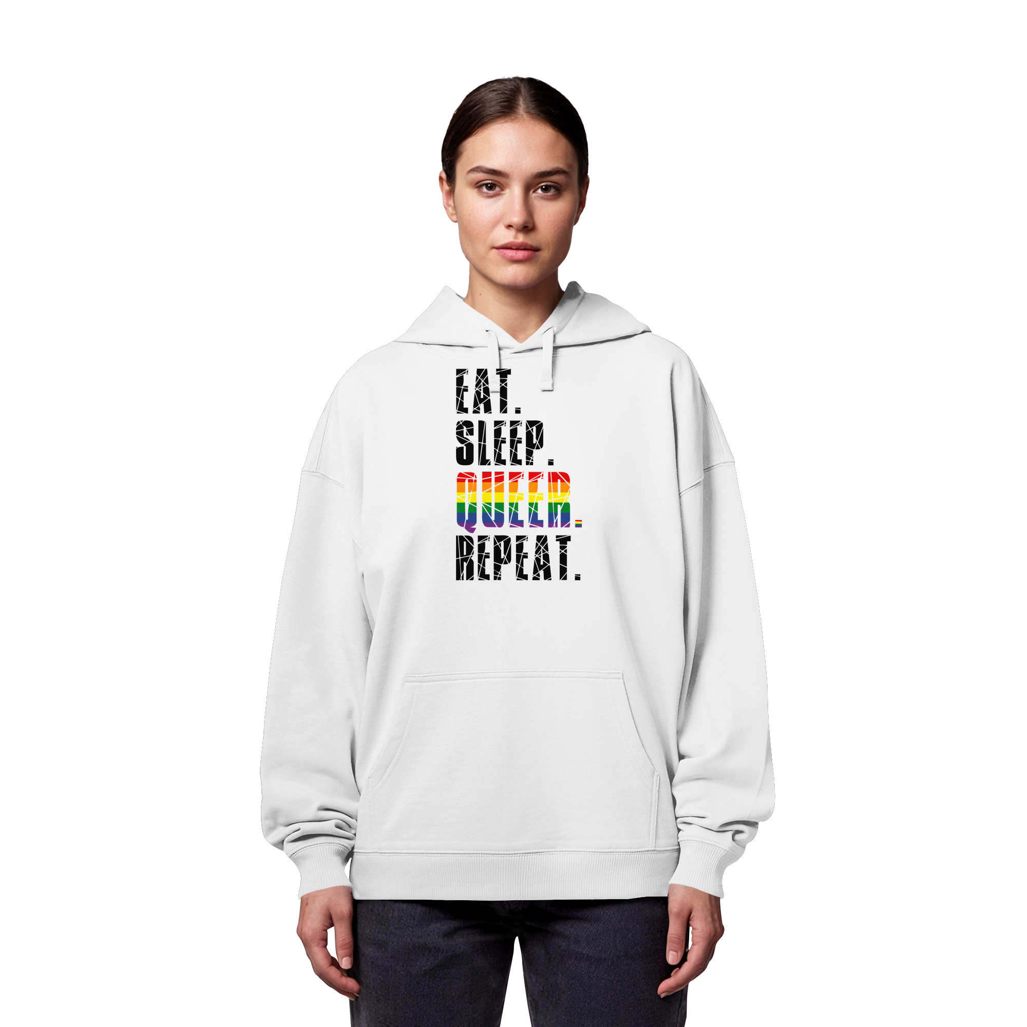 EAT. SLEEP. QUEER. REPEAT. - Organic Oversize Hoodie