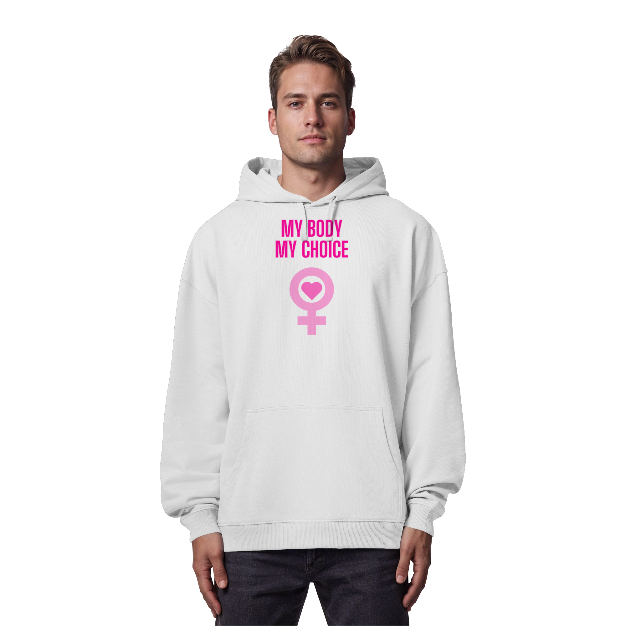 My Body My Choice "Pink Power Edition" - Organic Oversize Hoodie