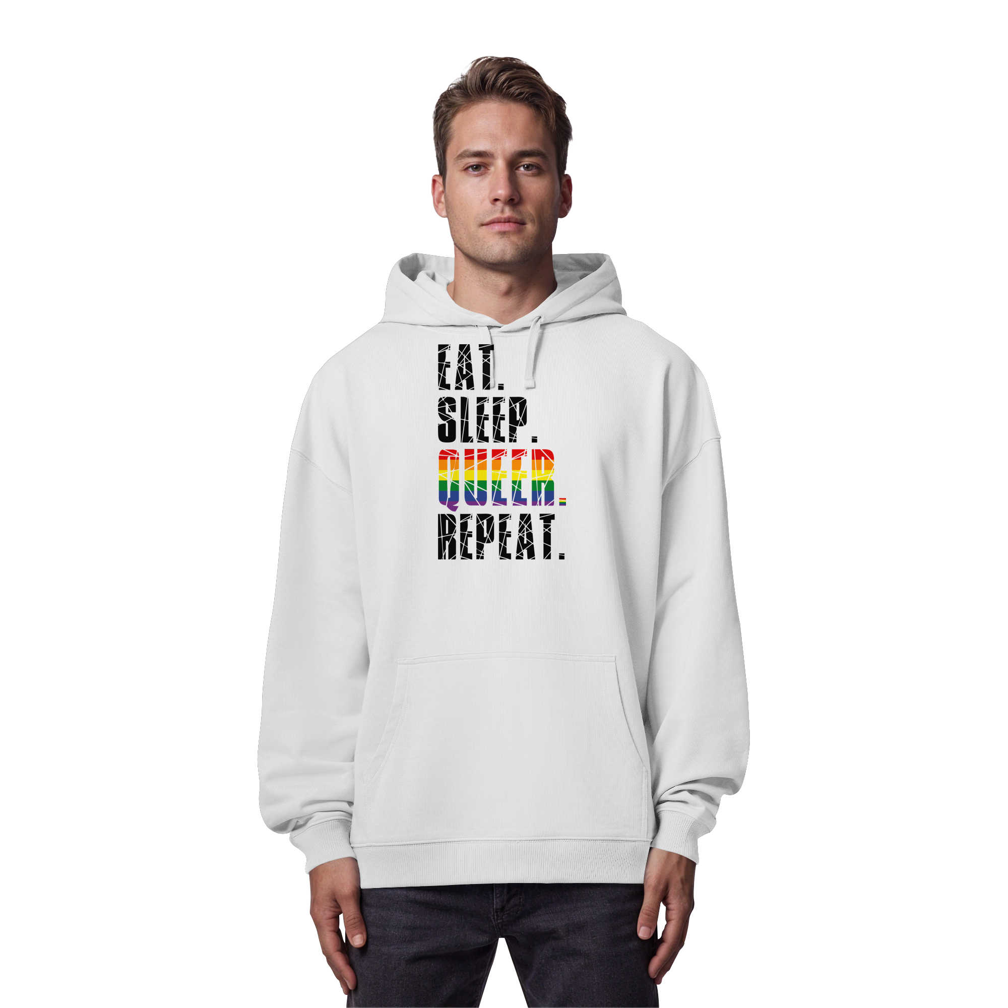 EAT. SLEEP. QUEER. REPEAT. - Organic Oversize Hoodie