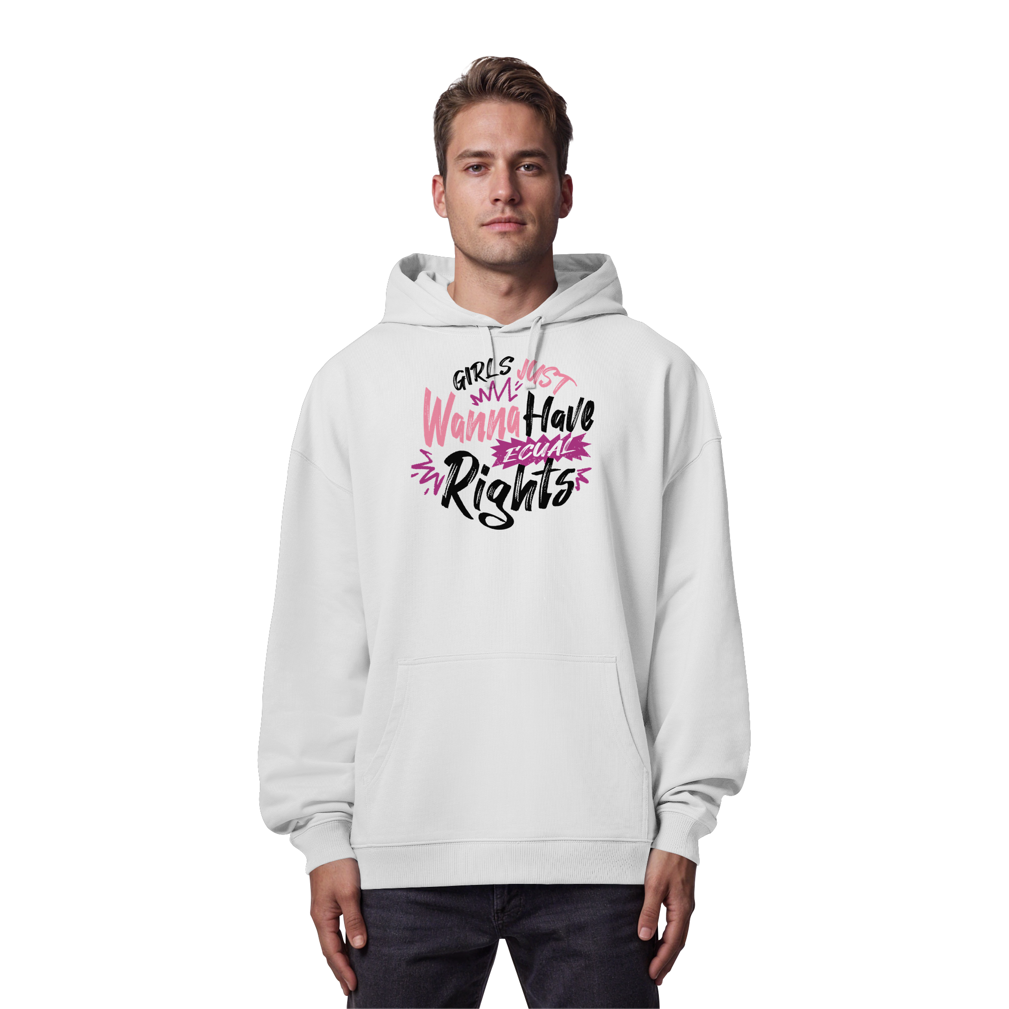 Girls Just Wanna Have Equal Rights - Organic Oversize Hoodie