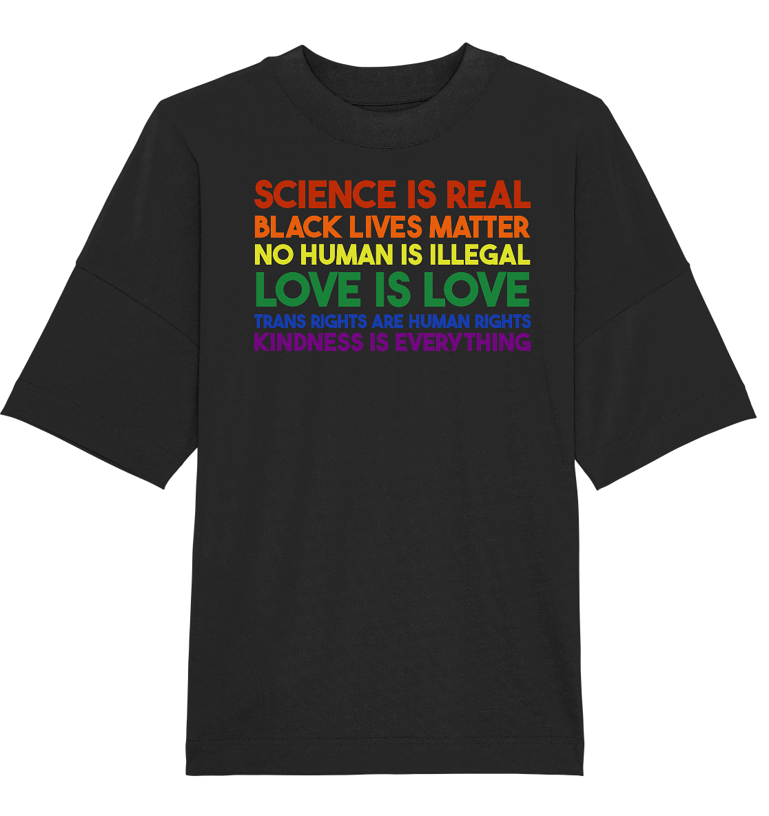Kindness is Everything - Organic Oversize Shirt