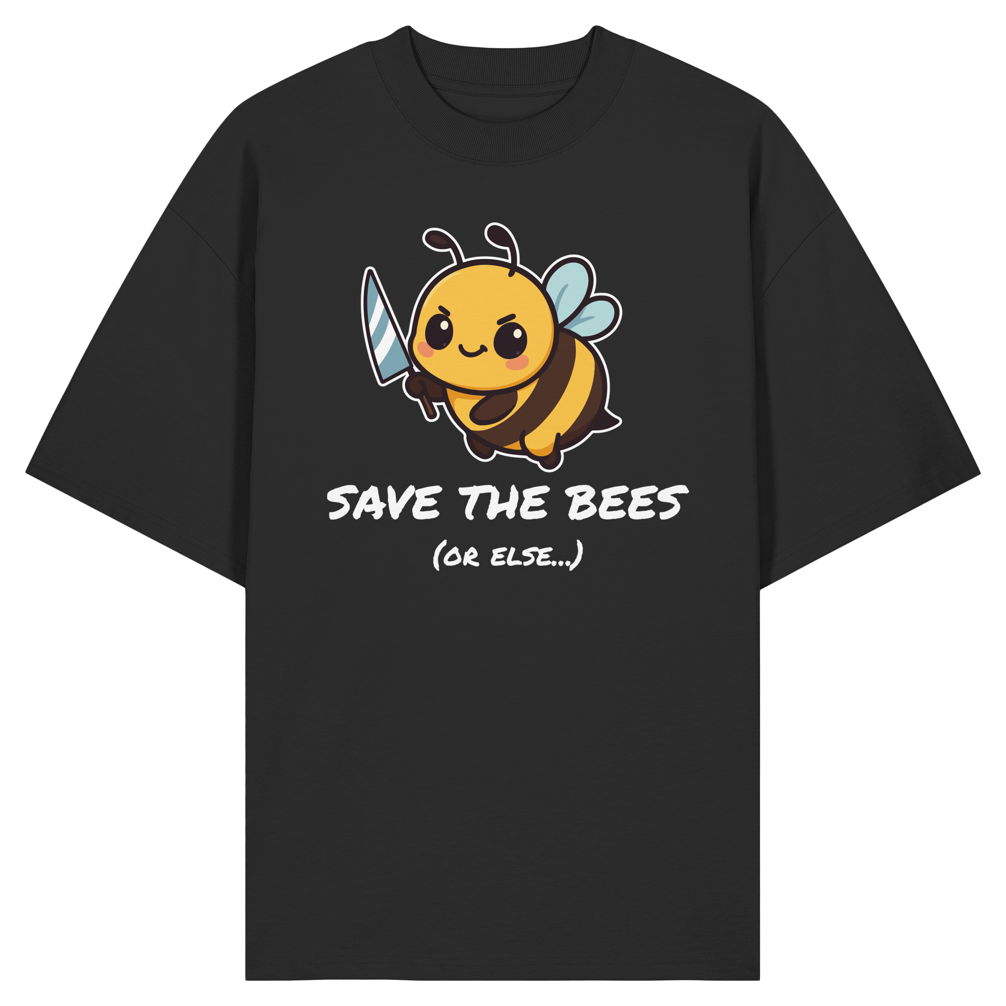 Save The Bees (or else...) - Organic Oversize Shirt