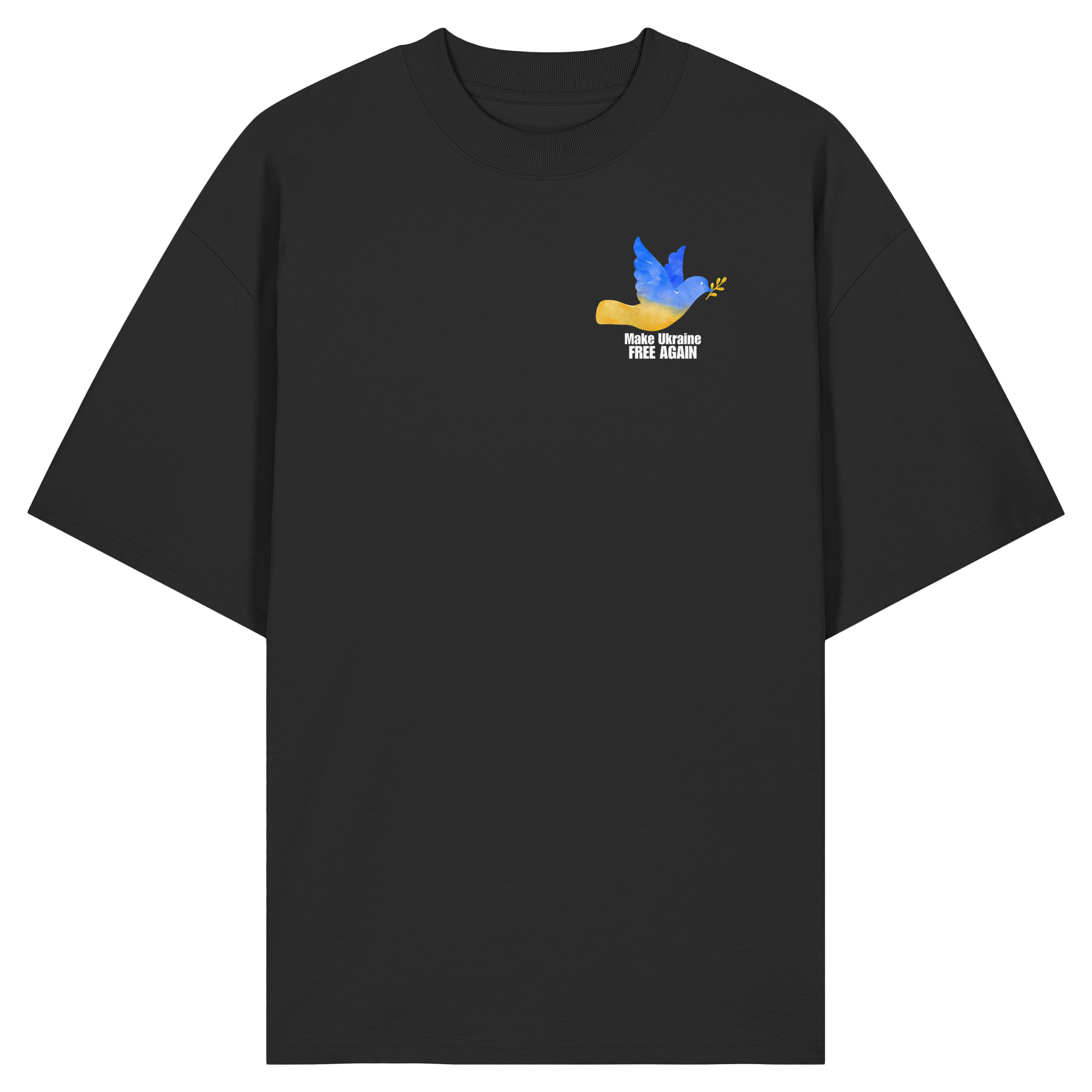 Make Ukraine Free Again "Dove Edition" - Organic Oversize Shirt