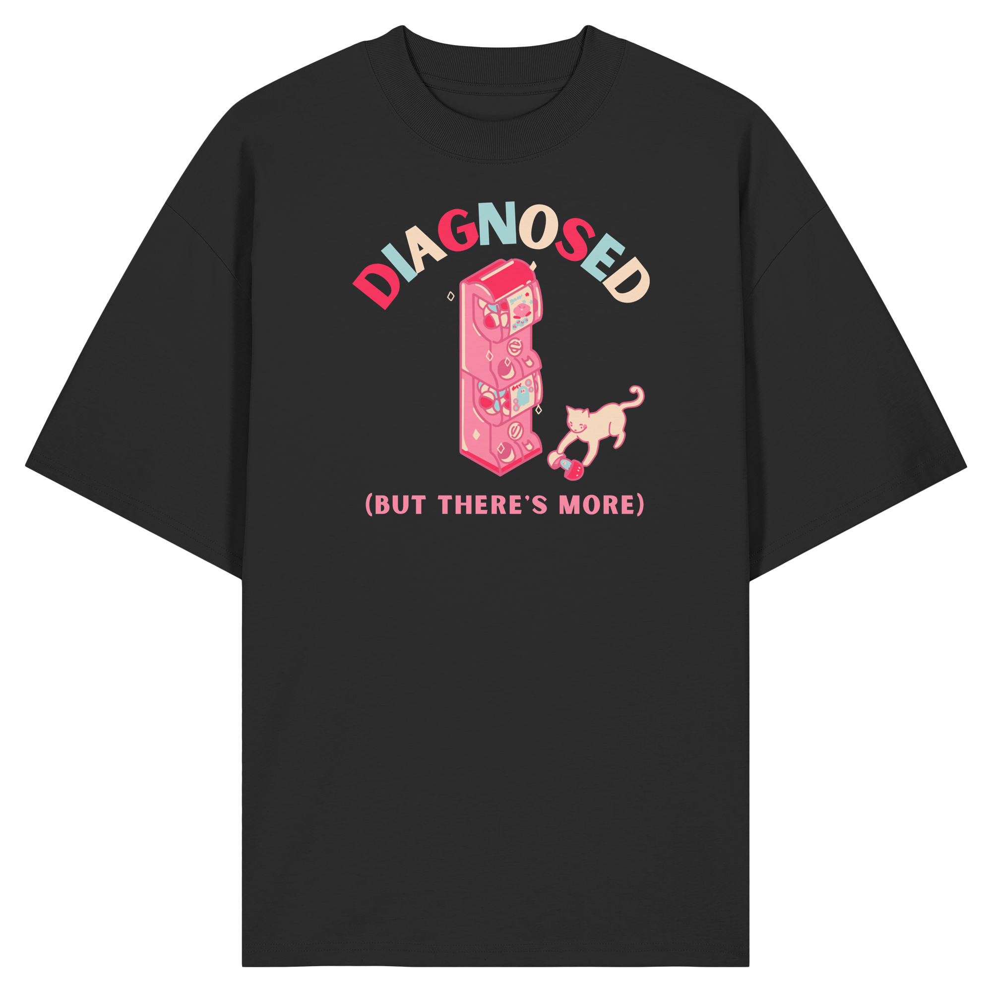 Diagnosed, but there's more - Organic Oversize Shirt