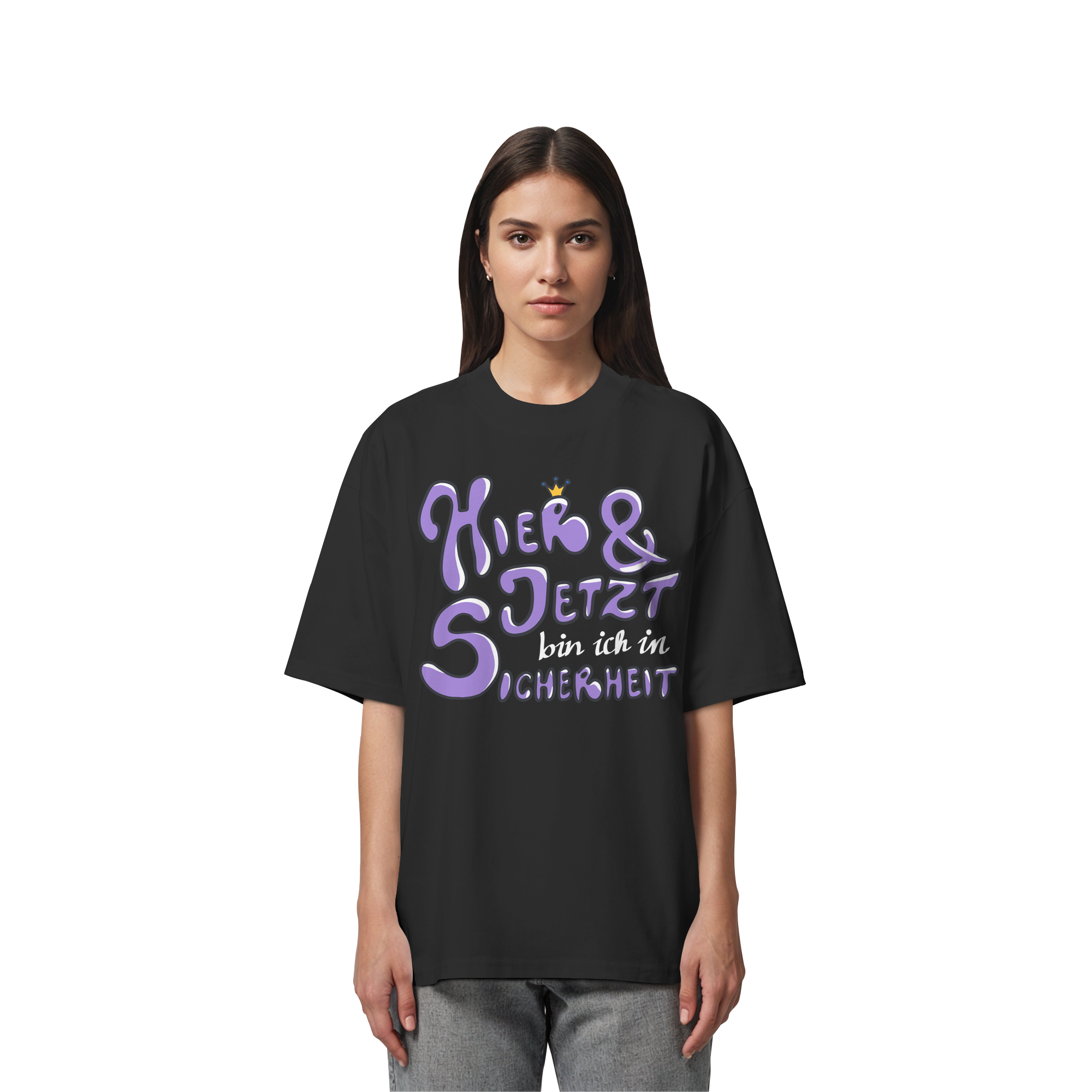 Hier und jetzt bin ich in Sicherheit "Lila Edition" - Organic Oversize Shirt