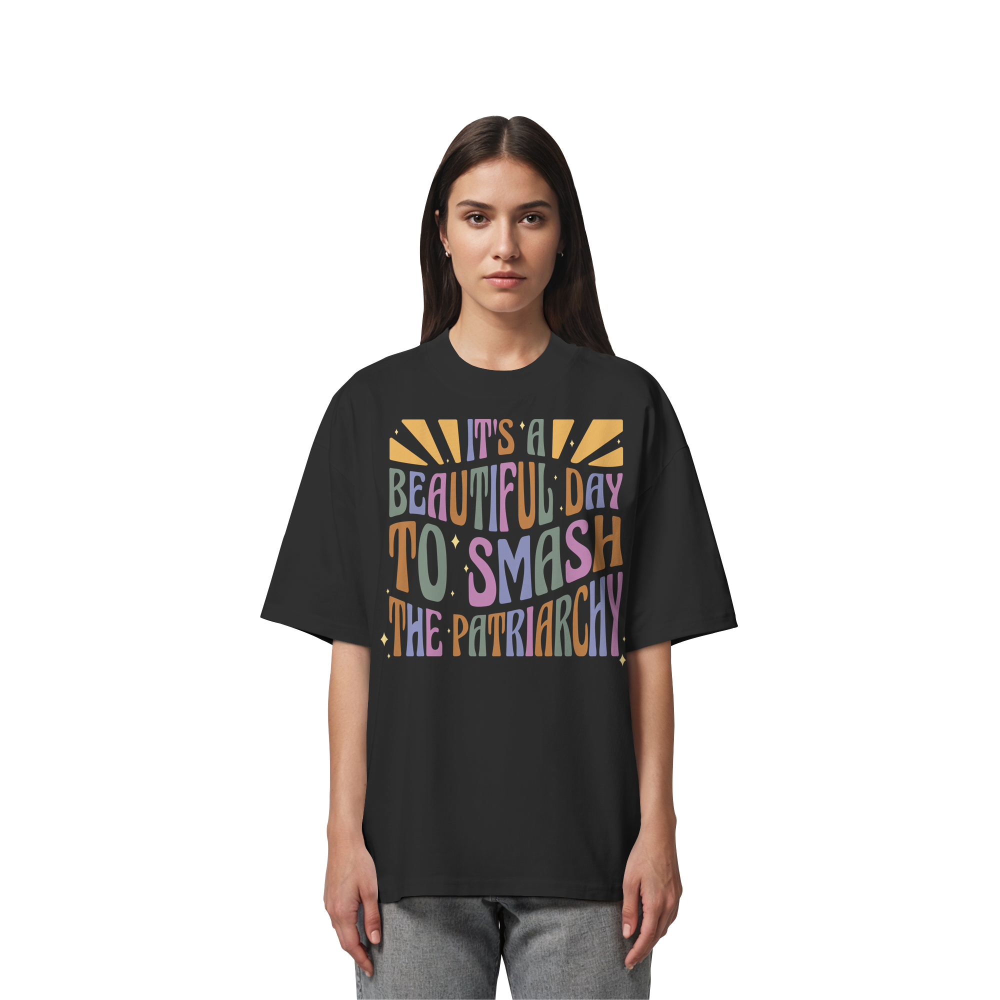 It's a Beautiful Day to Smash the Patriarchy - Organic Oversize Shirt