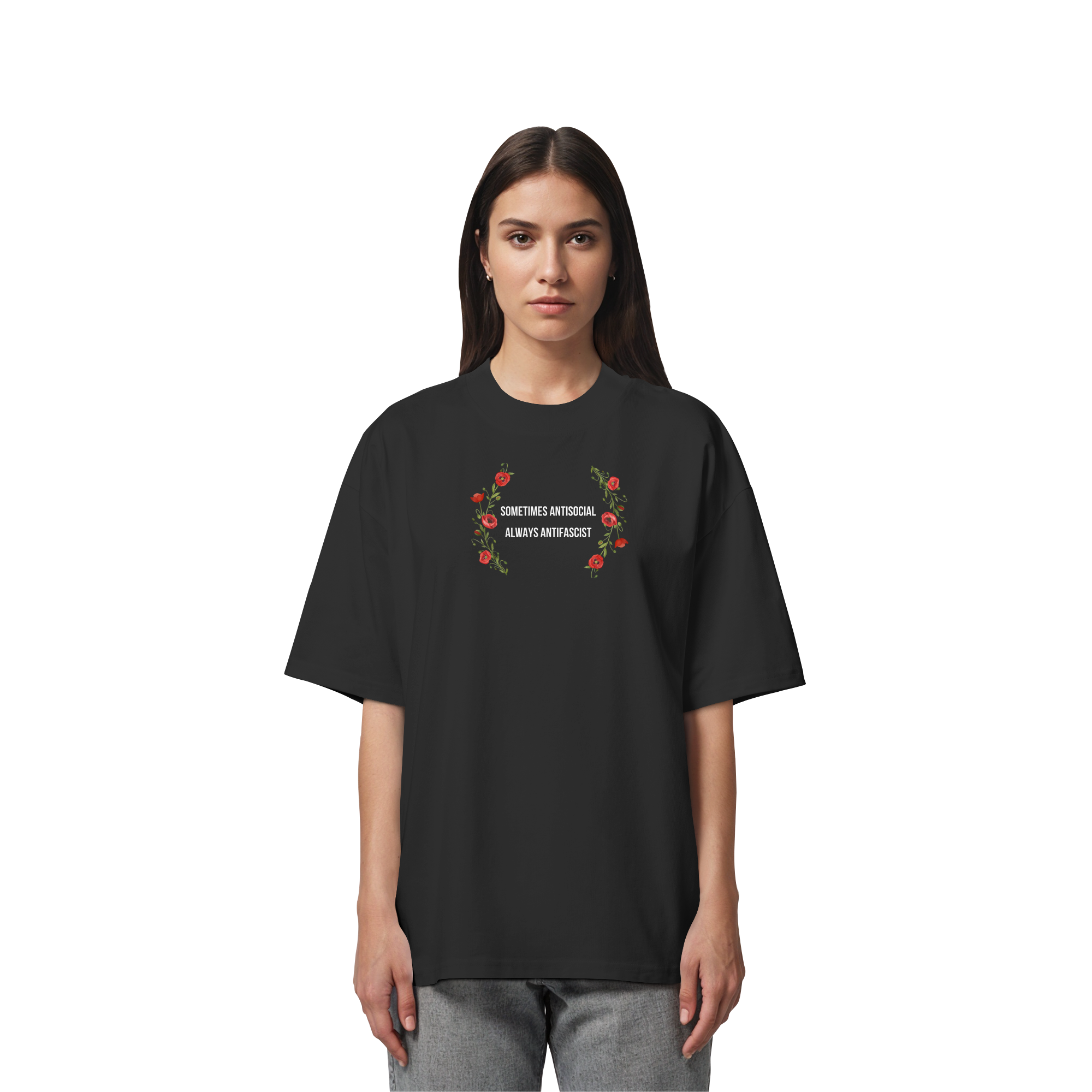 Sometimes Antisocial Always Antifascist - Organic Oversize Shirt