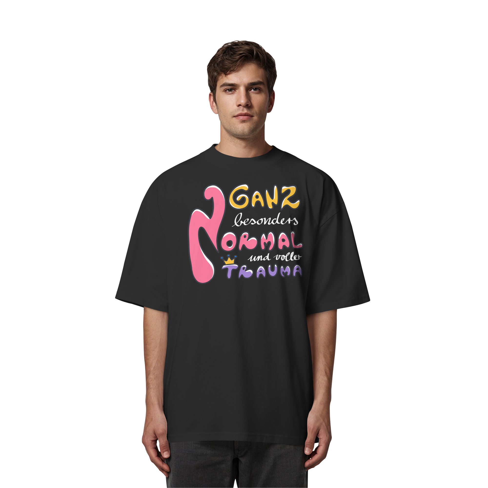 Ganz besonders Normal und voller Trauma "Bunte Edition" - Organic Oversize Shirt