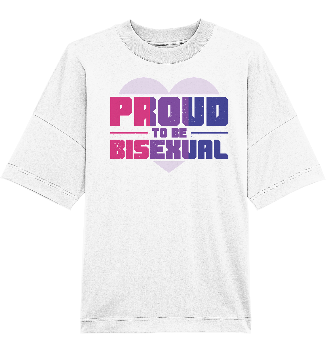 Proud to be Bisexual - Organic Oversize Shirt