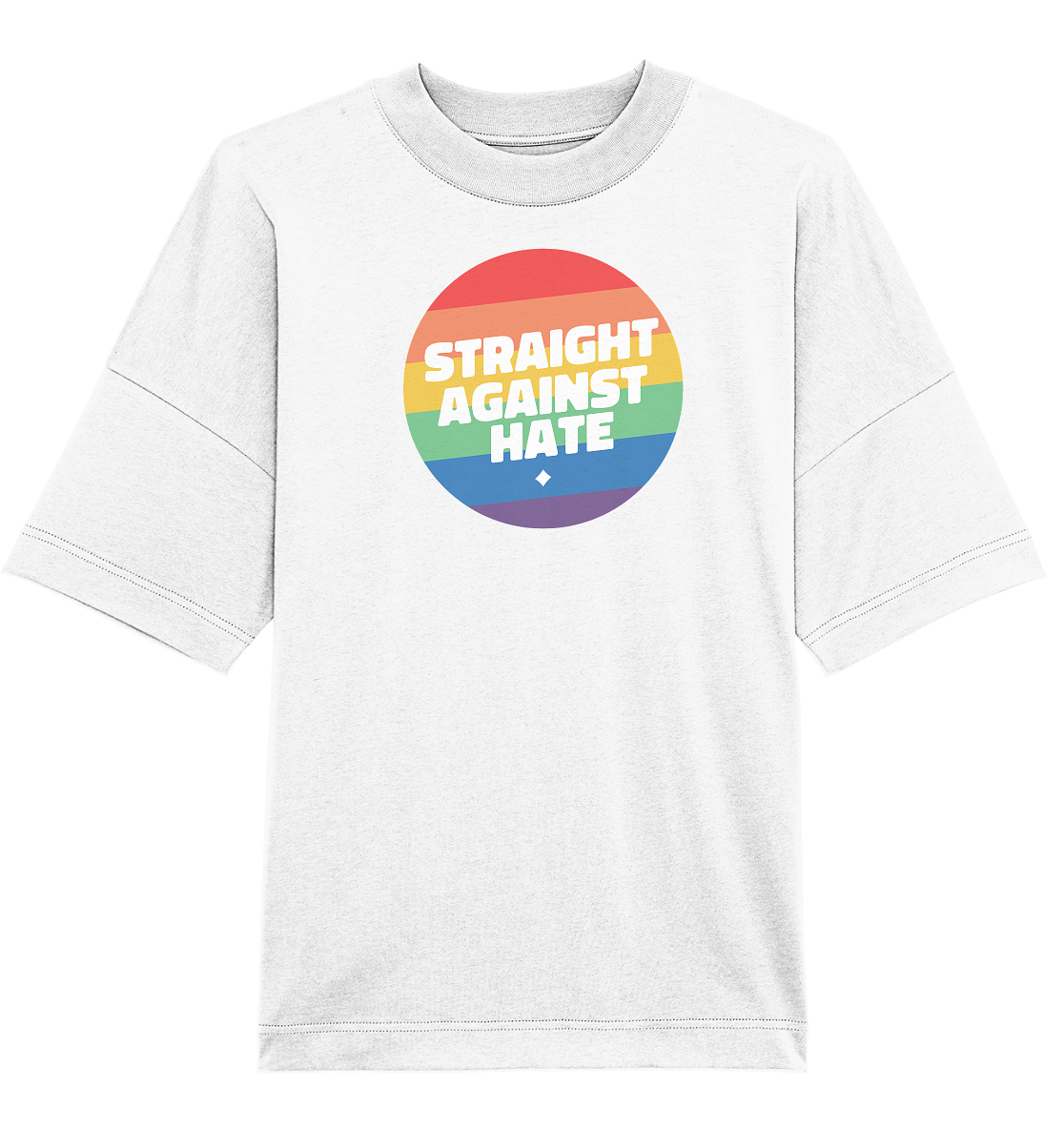 Straight Against Hate Badge - Organic Oversize Shirt