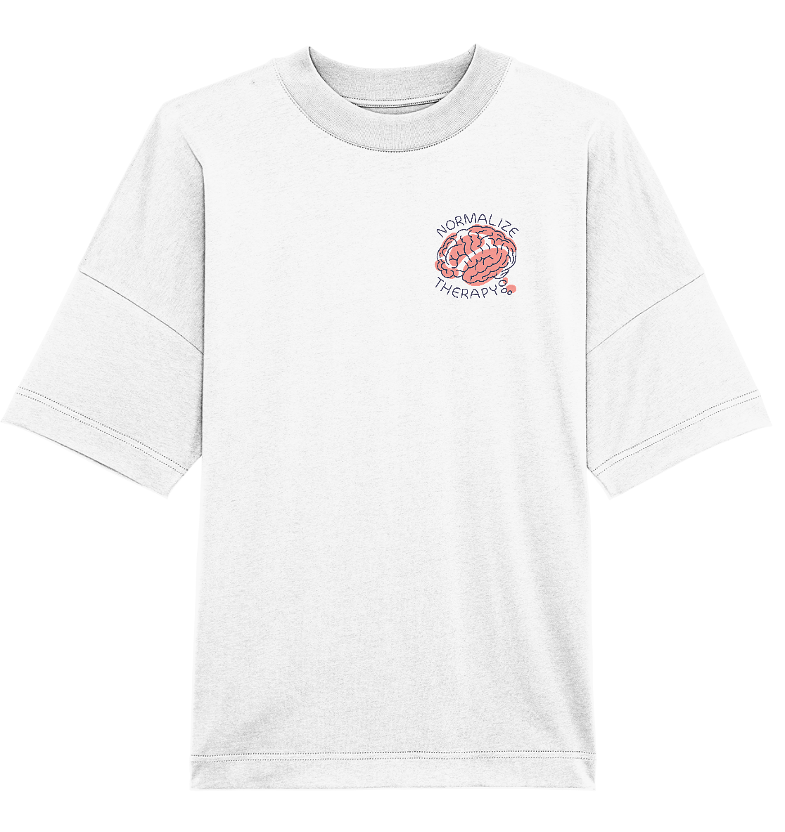 Normalize Therapy - Organic Oversize Shirt