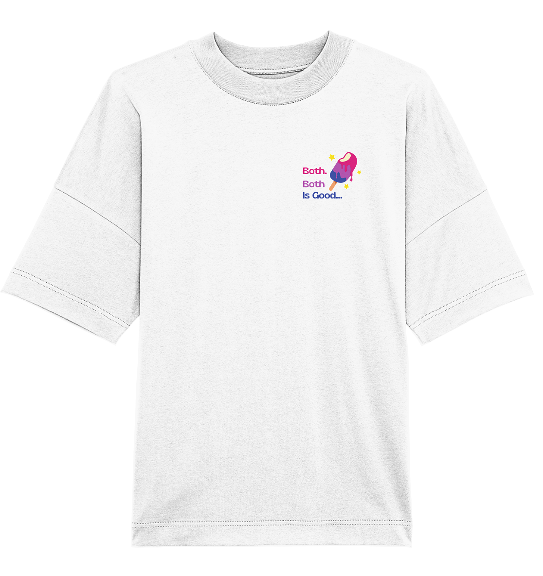 Bi Pride: Both is Good - Organic Oversize Shirt