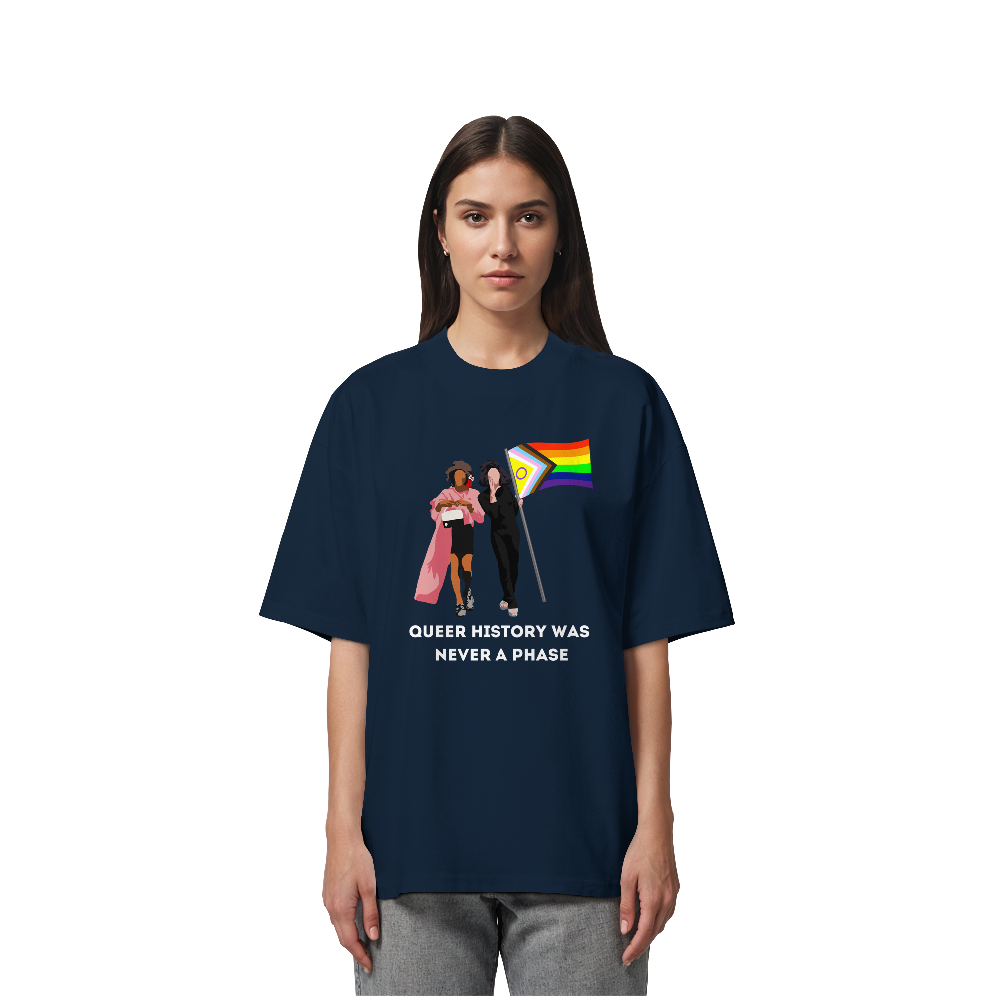 Queer History Was Never A Phase - Organic Oversize Shirt