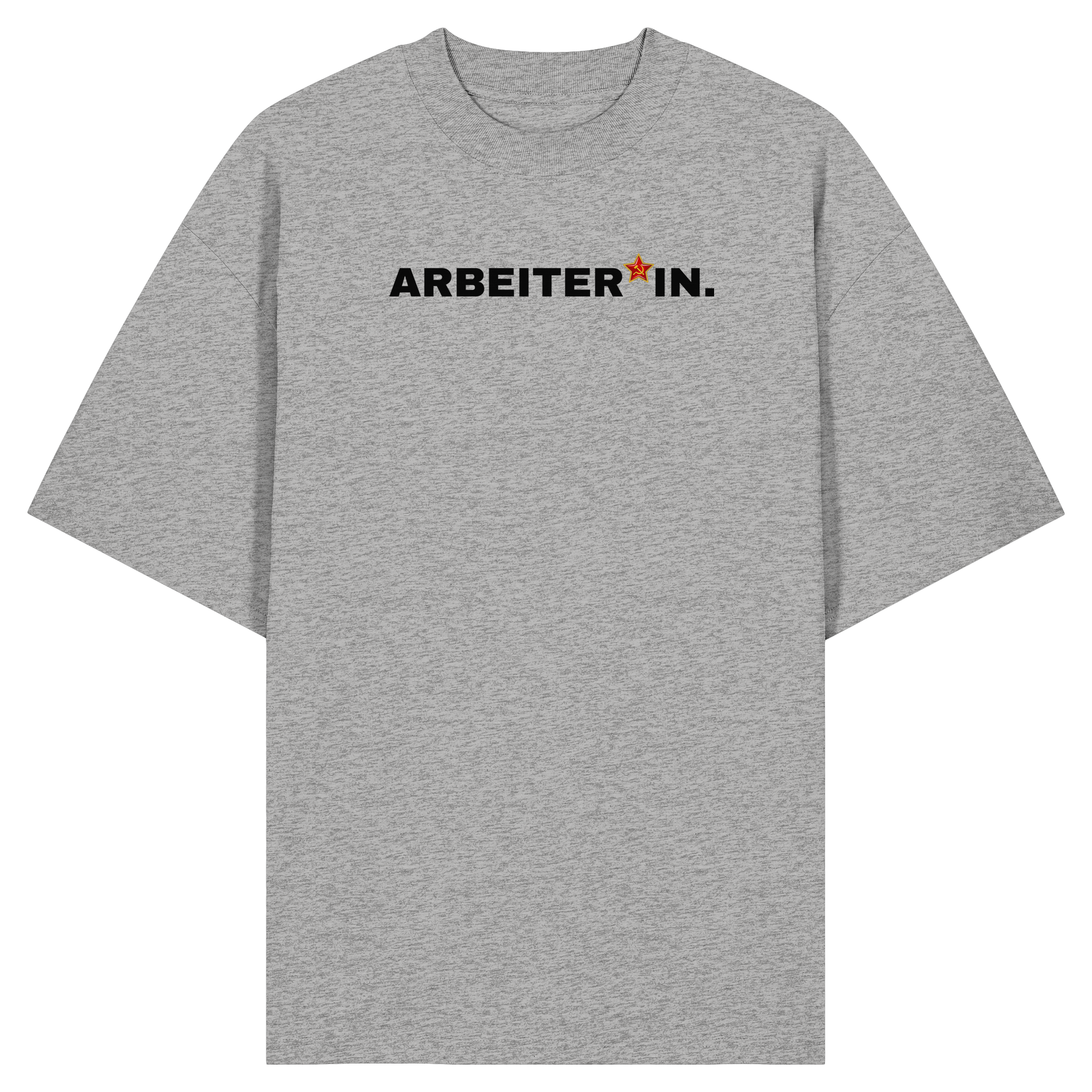 ARBEITER*IN. "Plain Work Edition" - Organic Oversize Shirt