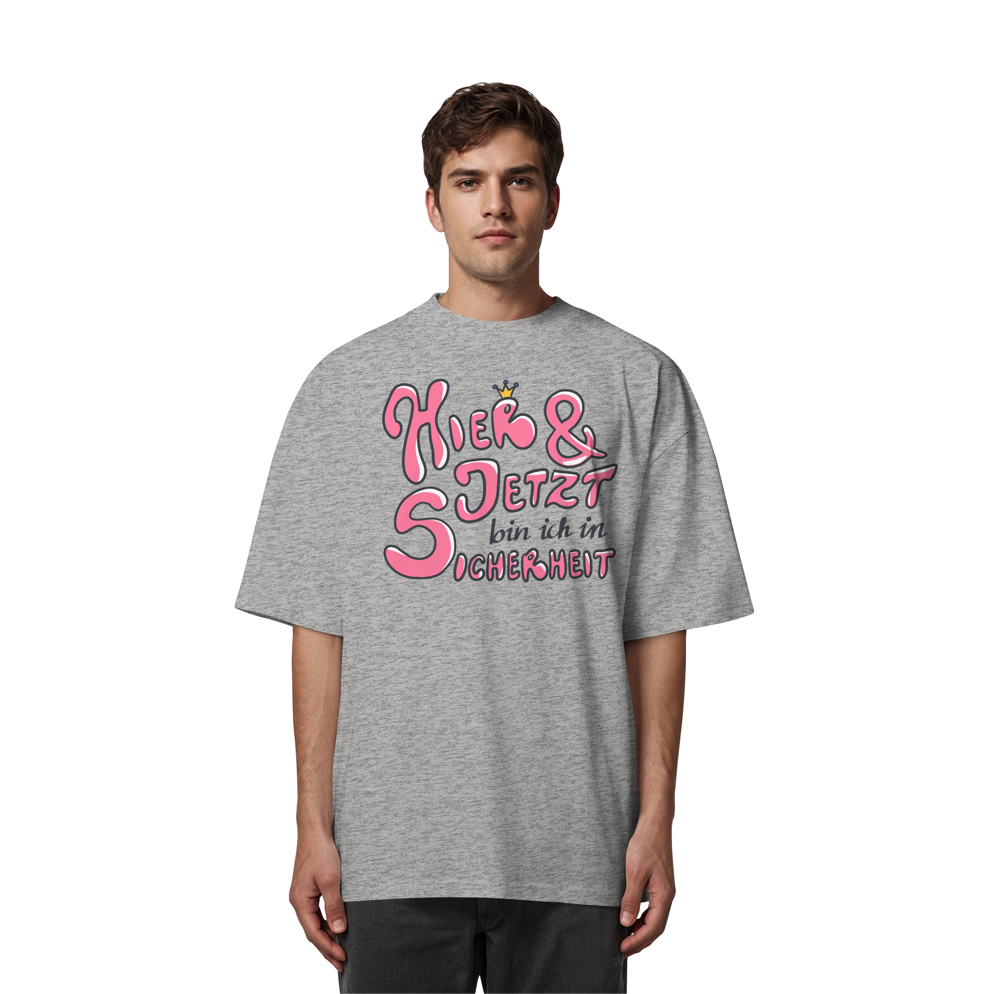 Hier und jetzt bin ich in Sicherheit "Pinke Edition" - Organic Oversize Shirt