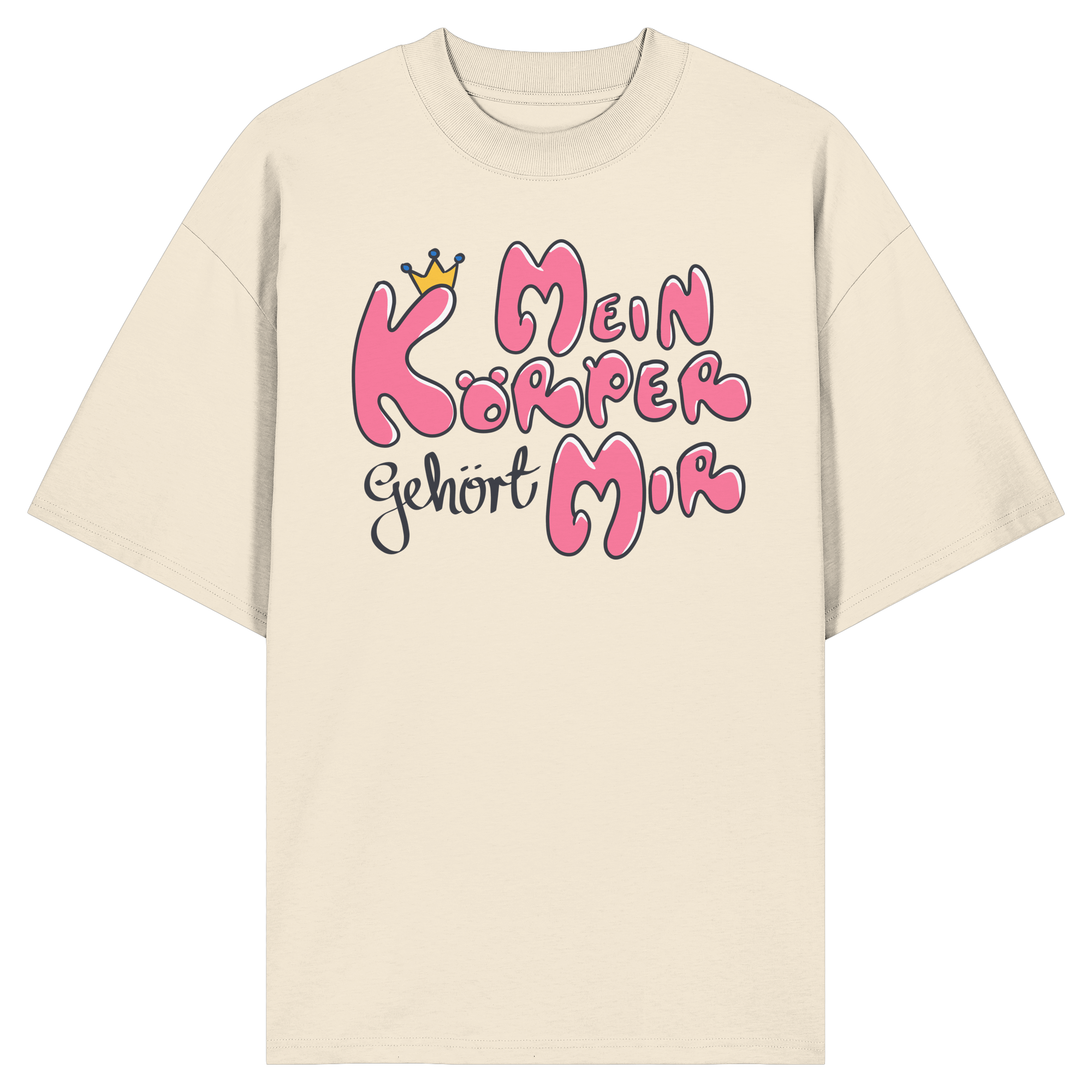 Mein Körper gehört mir "Pinke Edition" - Organic Oversize Shirt