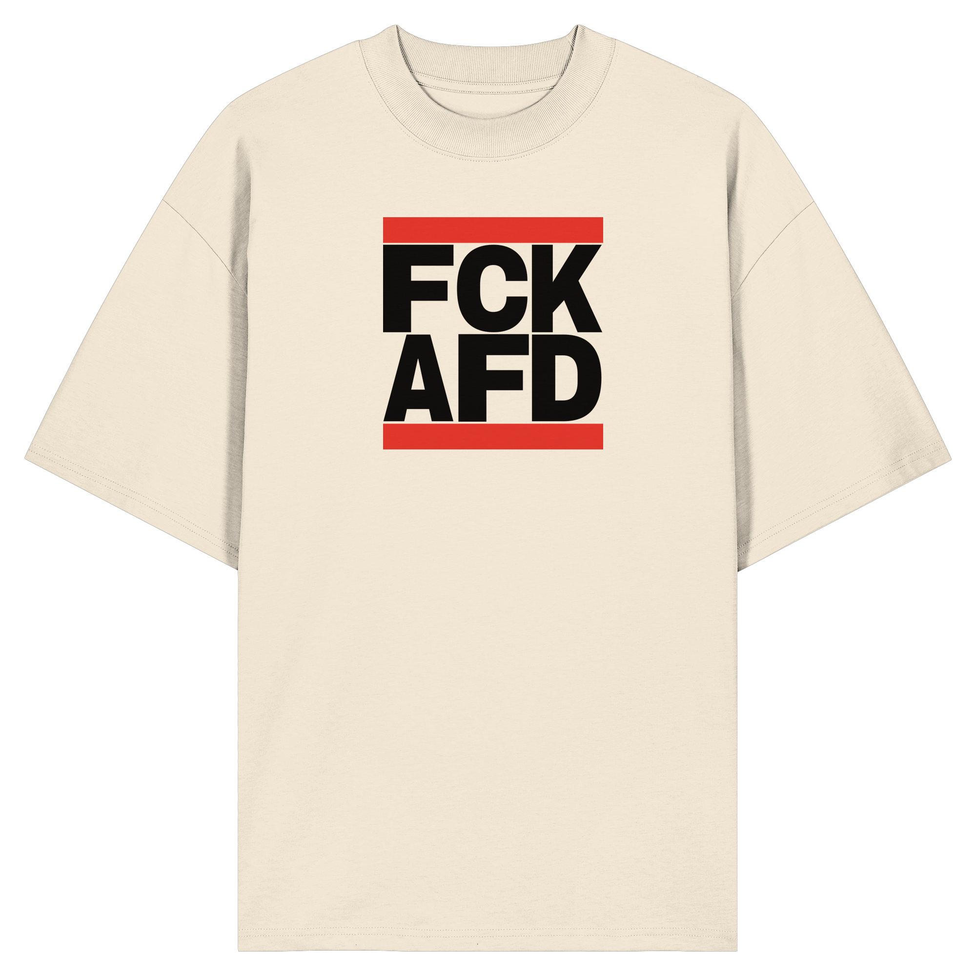 FCK AFD (schwarze Schrift) - Organic Oversize Shirt