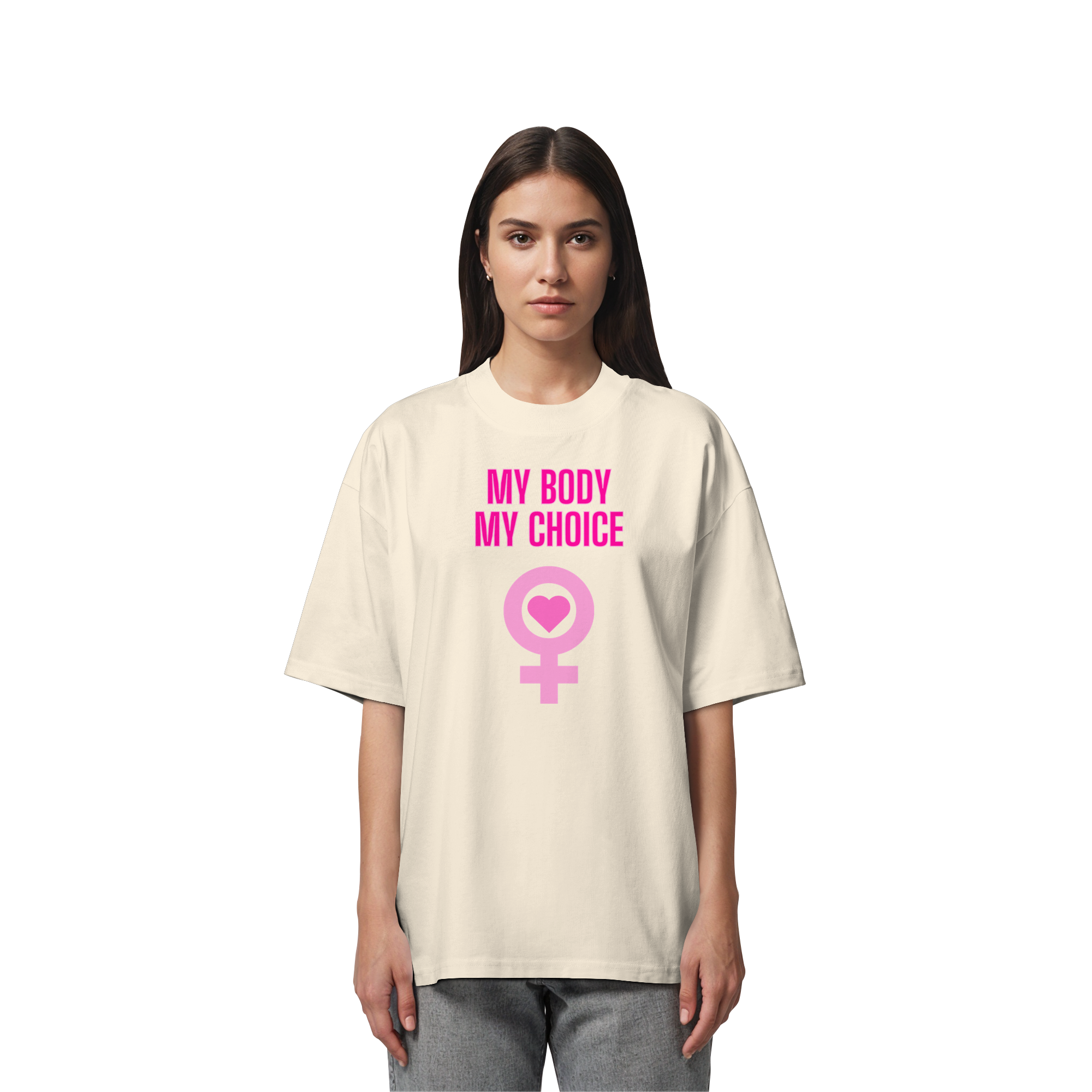 My Body My Choice "Pink Power Edition" - Organic Oversize Shirt
