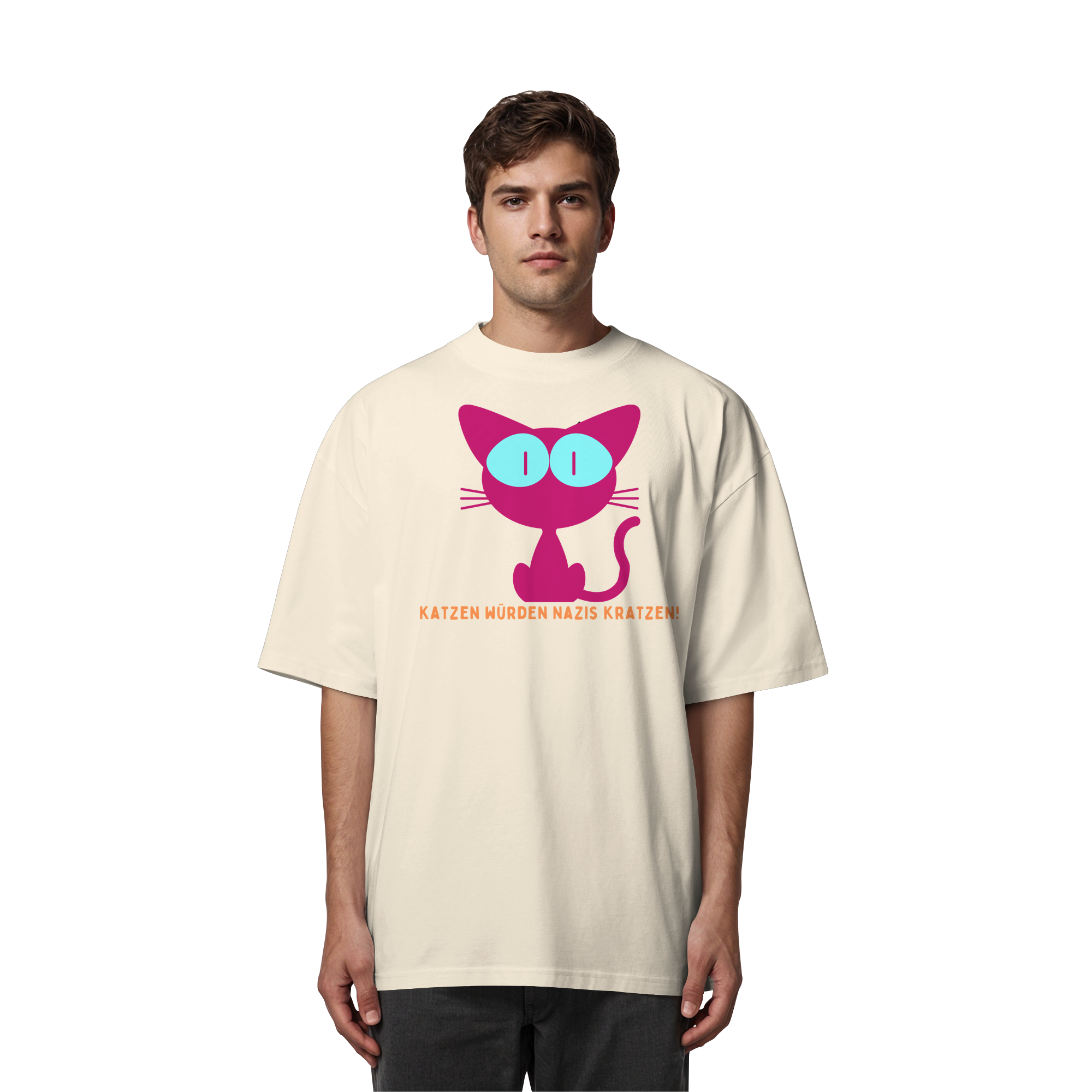 Katzen würden Nazis kratzen - Organic Oversize Shirt