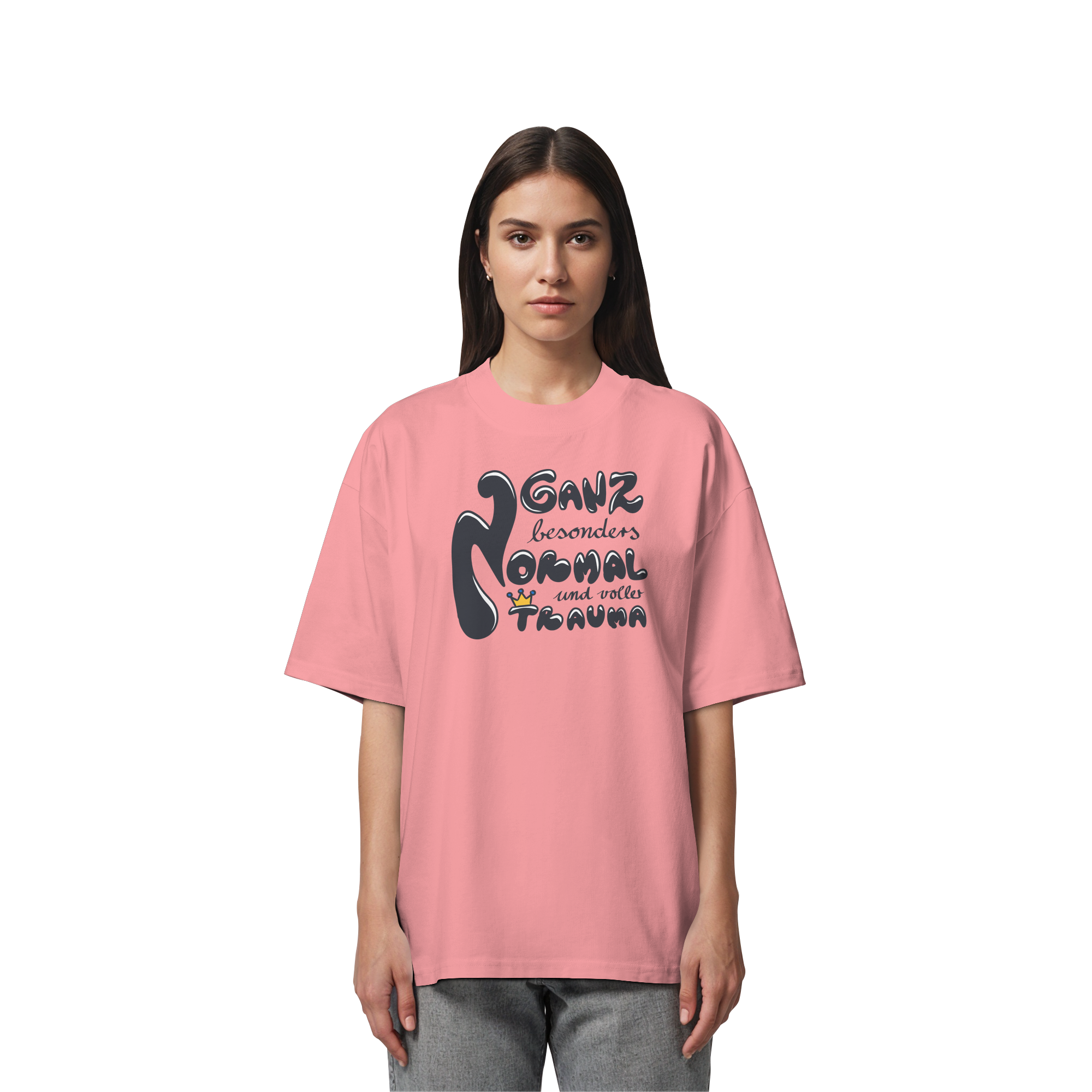 Ganz besonders Normal und voller Trauma "Schwarze Edition" - Organic Oversize Shirt