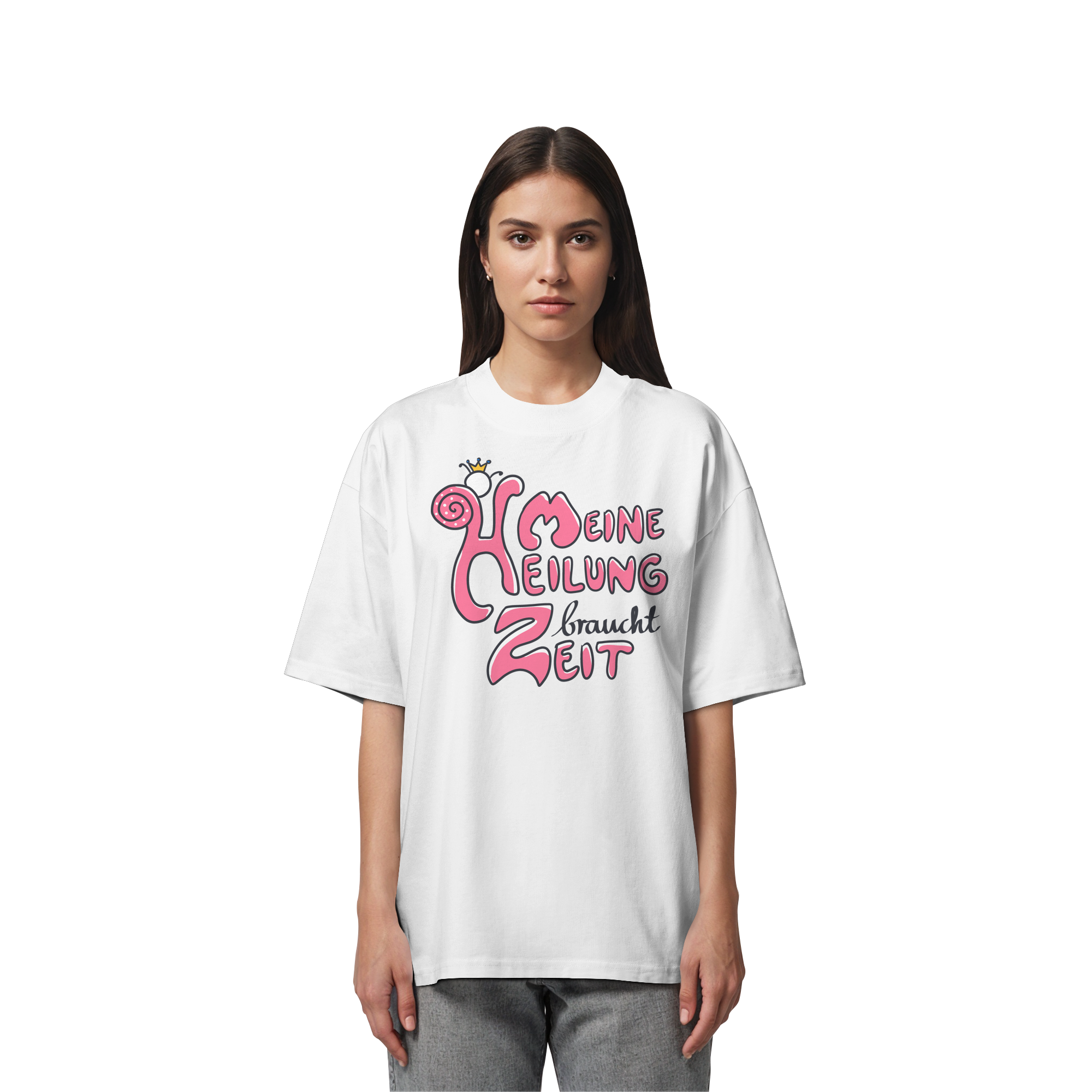 Meine Heilung braucht Zeit "Pinke Edition" - Organic Oversize Shirt