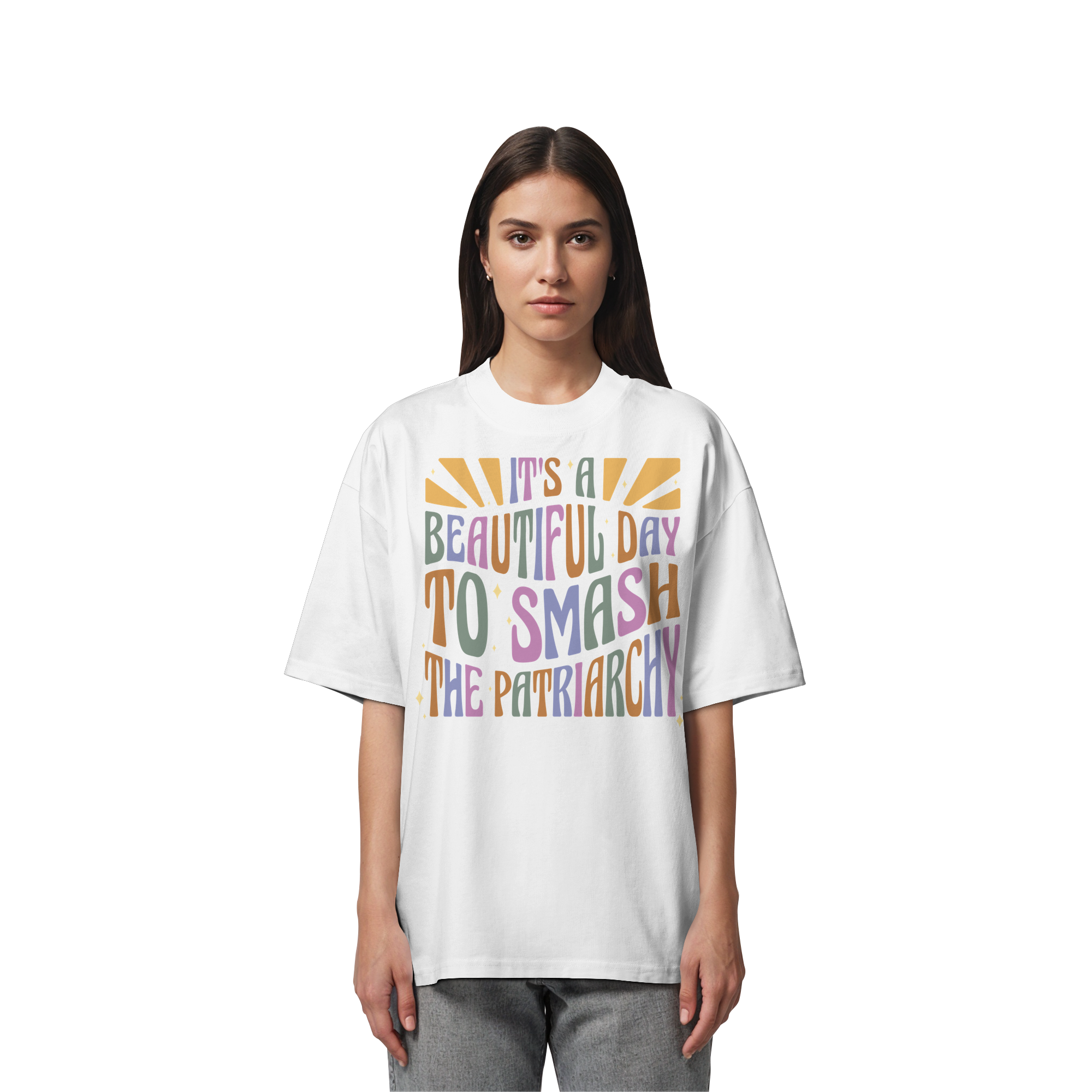 It's a Beautiful Day to Smash the Patriarchy - Organic Oversize Shirt