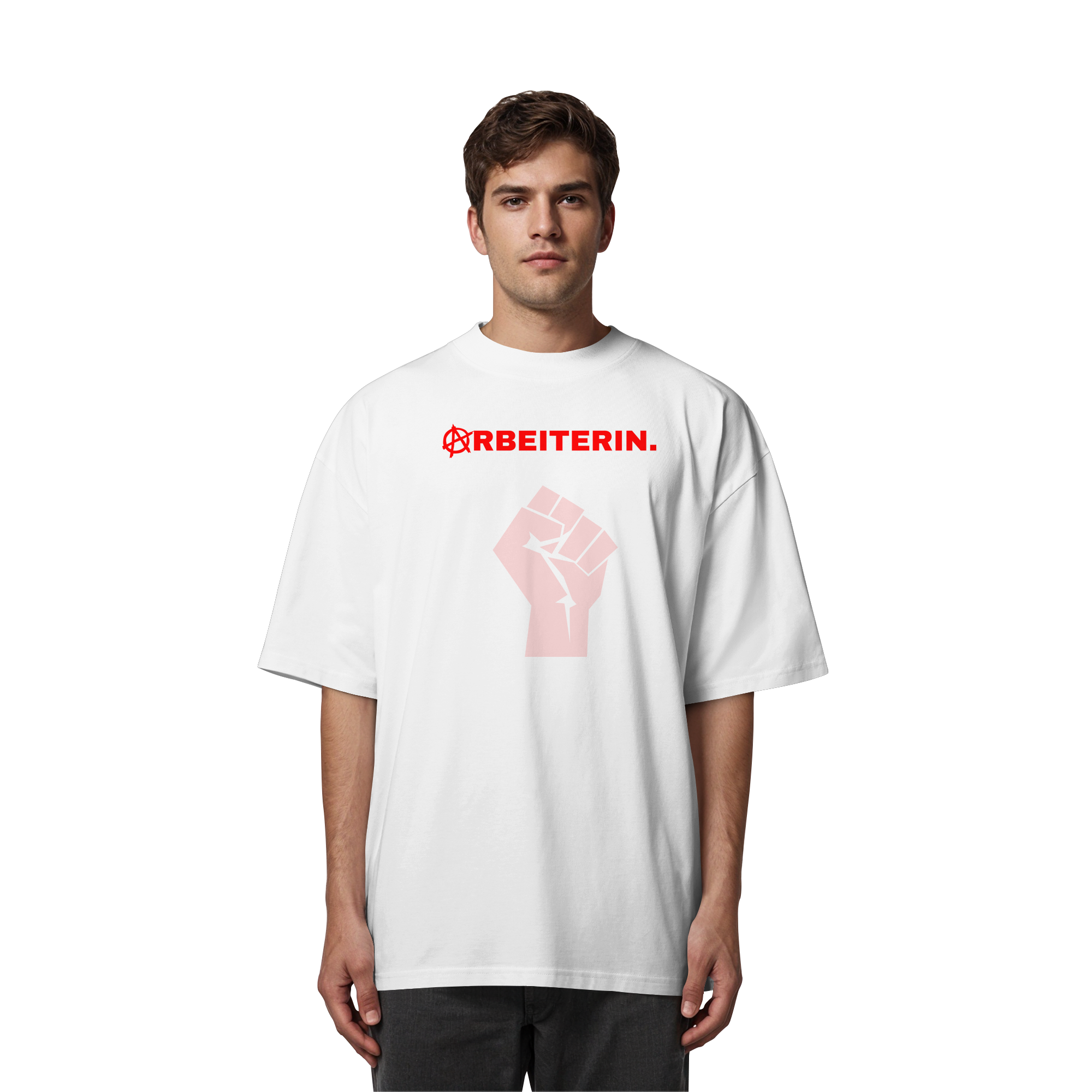 ARBEITERIN. "Solidarisch und Frei Edition" - Organic Oversize Shirt