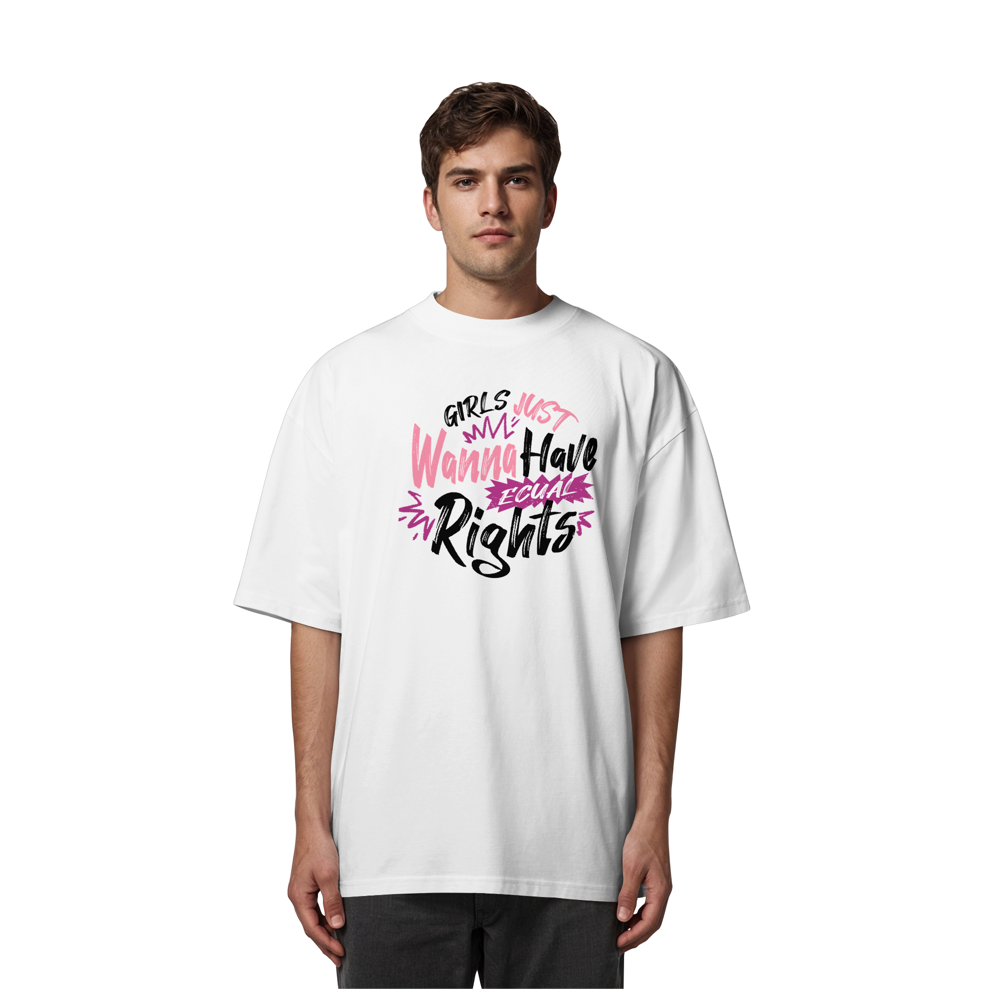 Girls Just Wanna Have Equal Rights - Organic Oversize Shirt