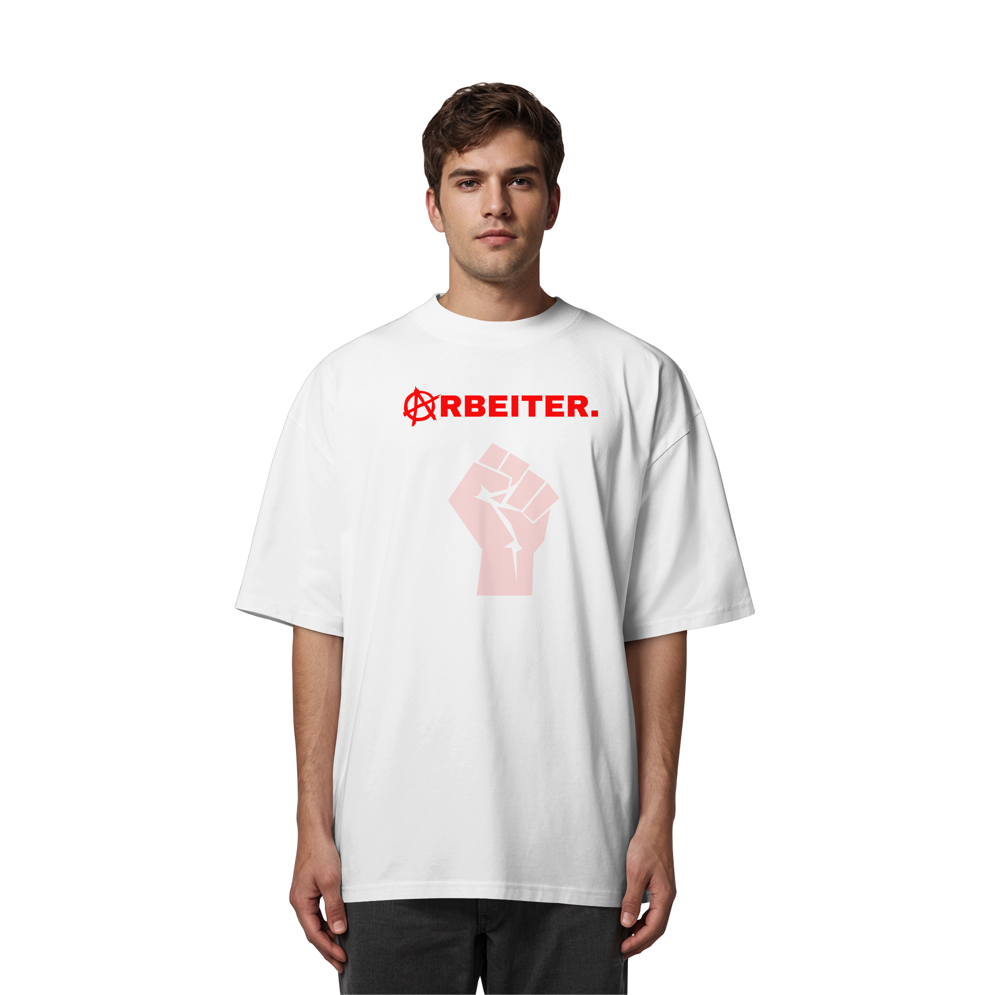 ARBEITER. "Solidarisch und Frei Edition" - Organic Oversize Shirt