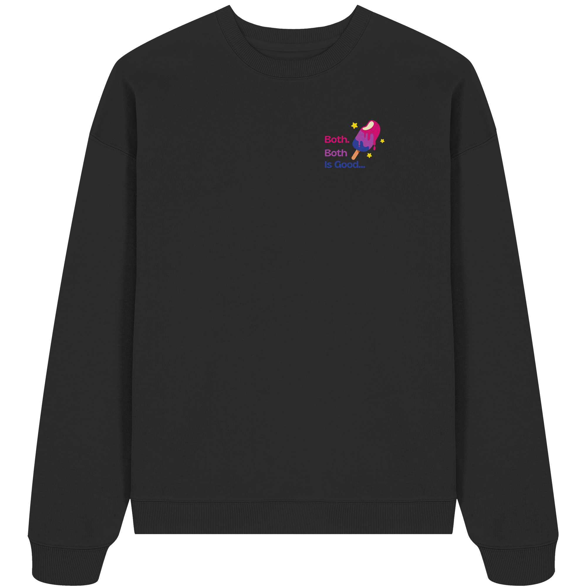 Bi Pride: Both is Good - Organic Oversize Sweatshirt