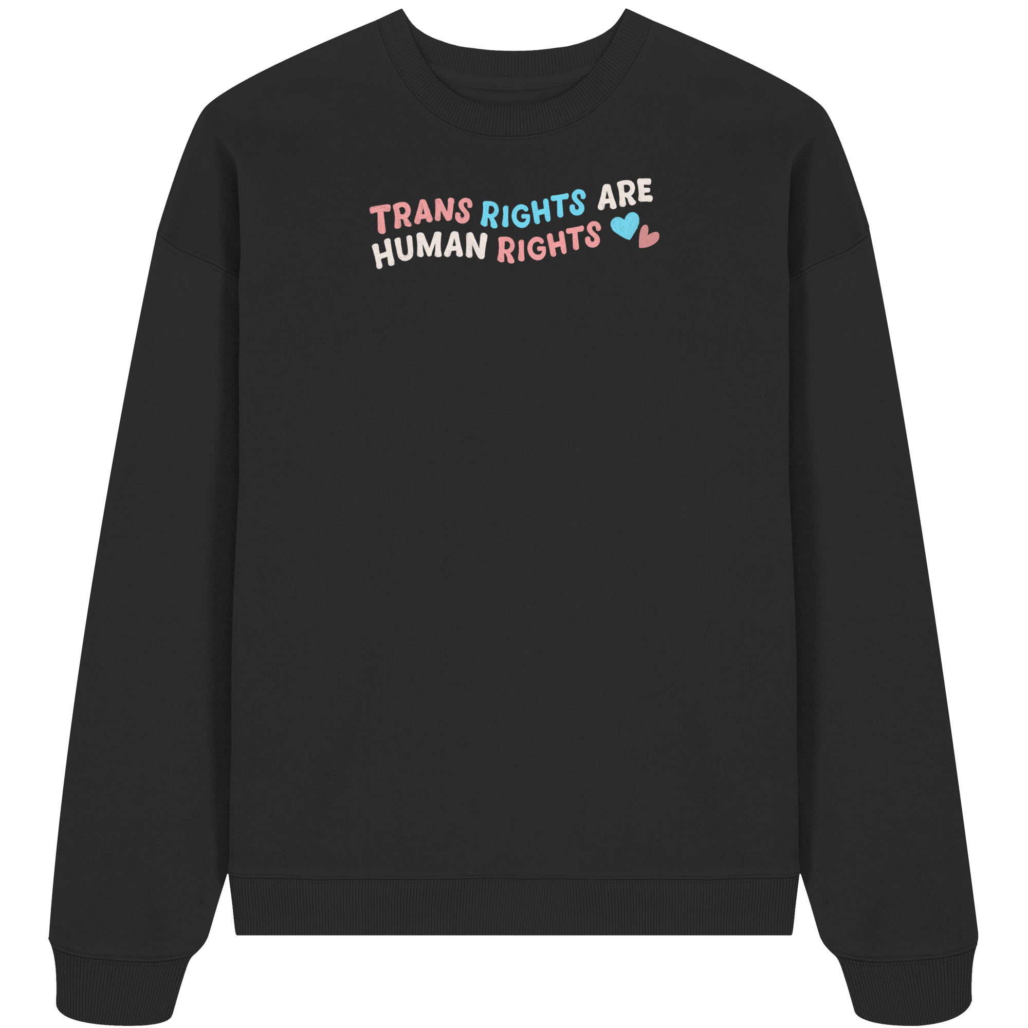 Trans Rights are Human Rights "Pastel Power Edition" - Organic Oversize Sweatshirt