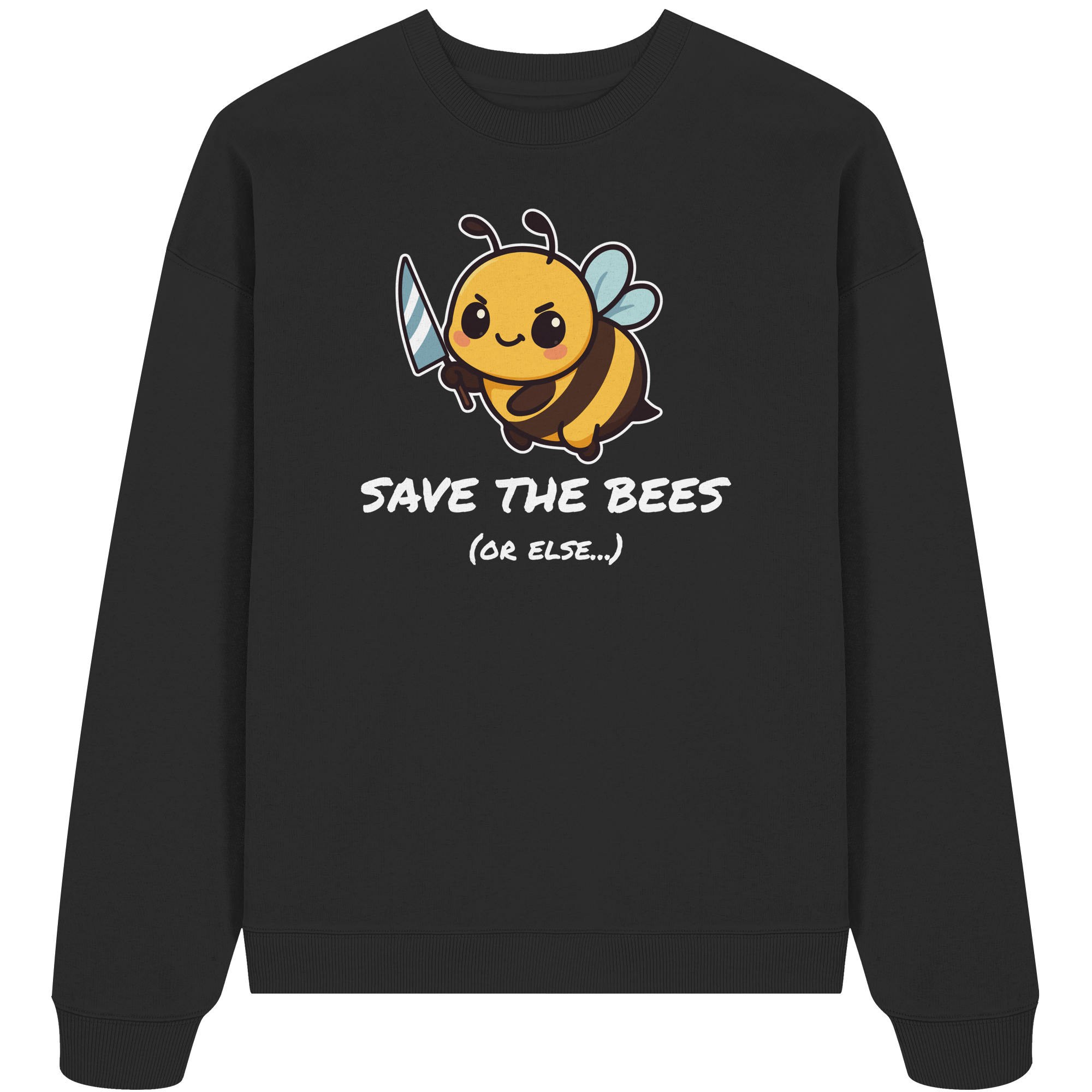 Save The Bees (or else...) - Organic Oversize Sweatshirt