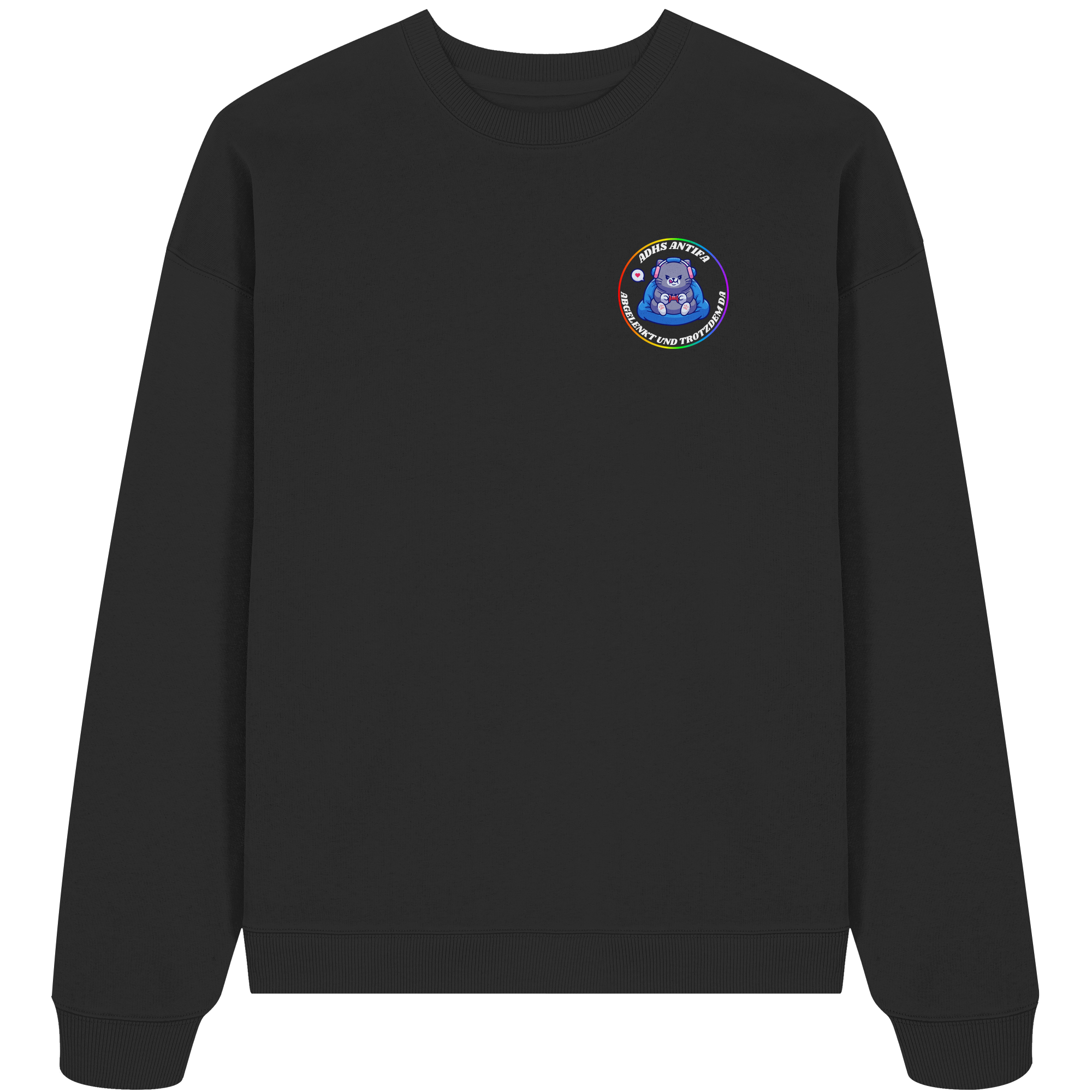 ADHS Antifa: Abgelenkt und trotzdem da "Gamer Cat Edition" - Organic Oversize Sweatshirt