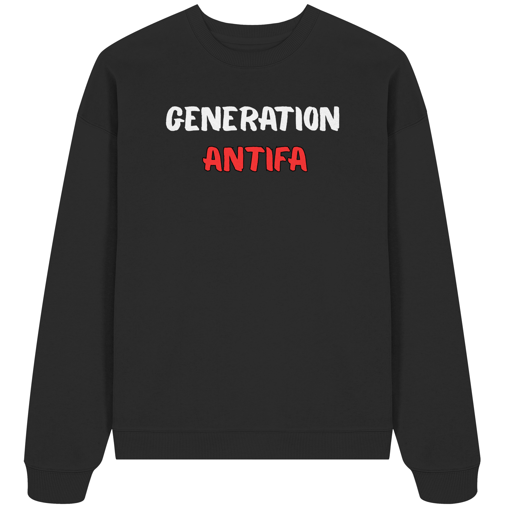 Generation Antifa - Organic Oversize Sweatshirt