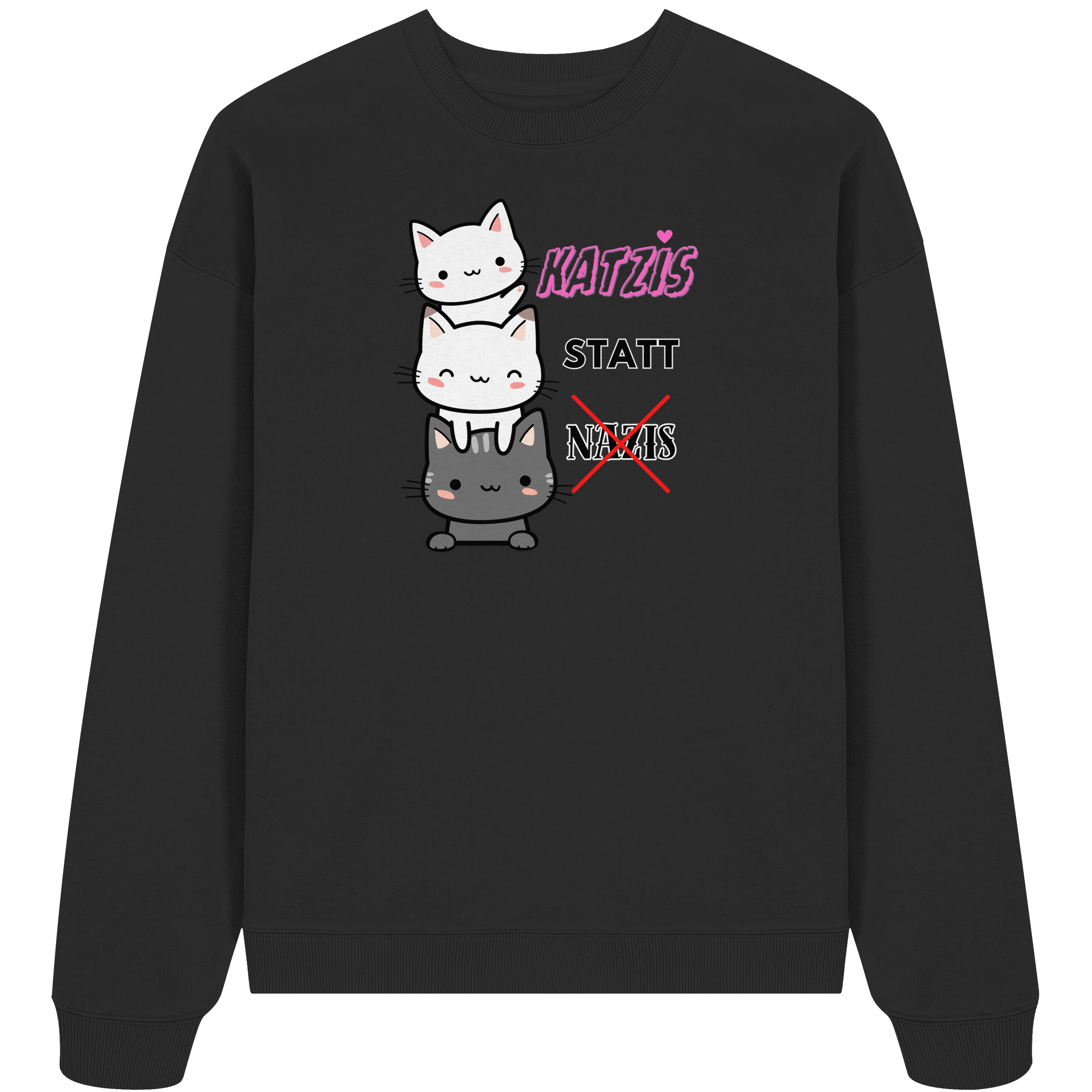 Katzis statt Nazis - Organic Oversize Sweatshirt