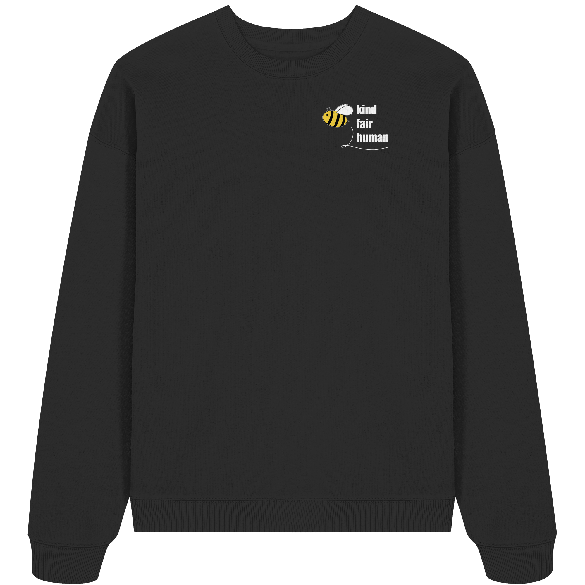 Be Kind Fair Human "Biene Edition" - Organic Oversize Sweatshirt