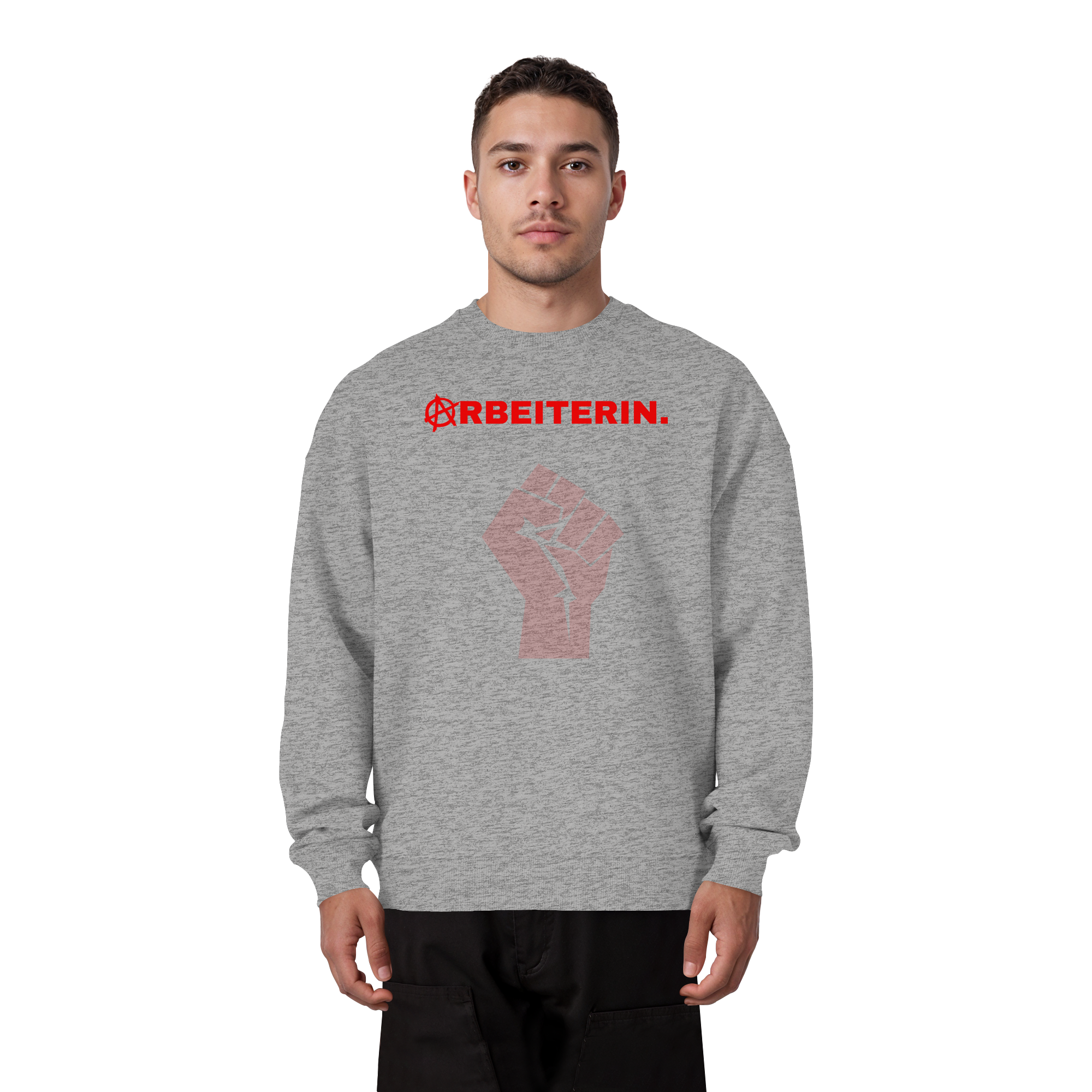 ARBEITERIN. "Solidarisch und Frei Edition" - Organic Oversize Sweatshirt