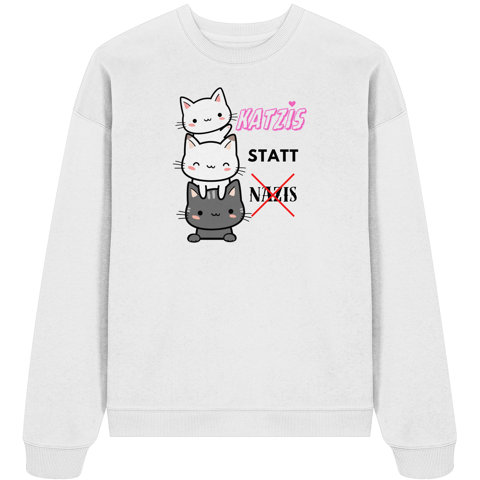 Katzis statt Nazis - Organic Oversize Sweatshirt
