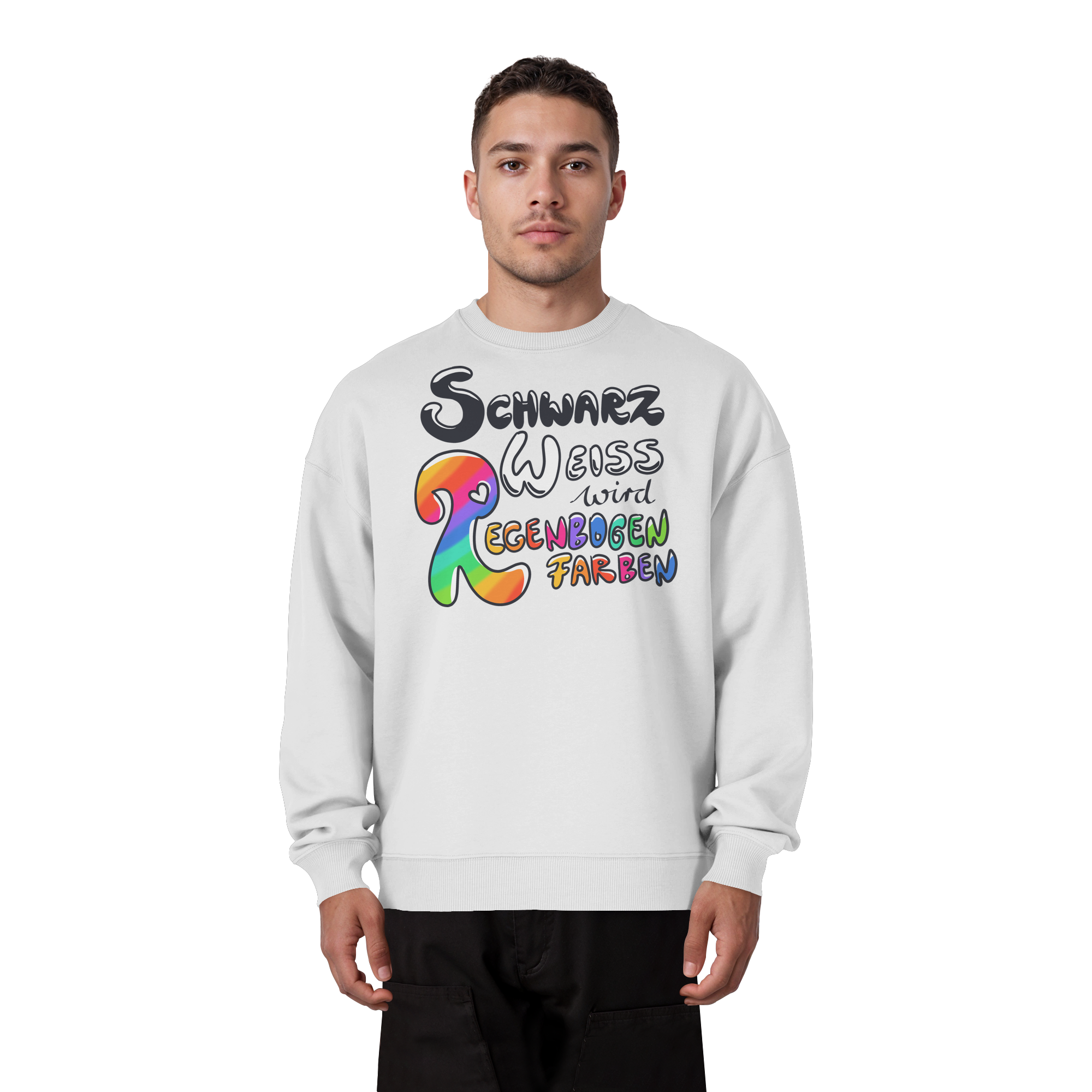 Schwarz Weiß wird Regenbogen Farben Frontprint (hell) - Organic Oversize Sweatshirt