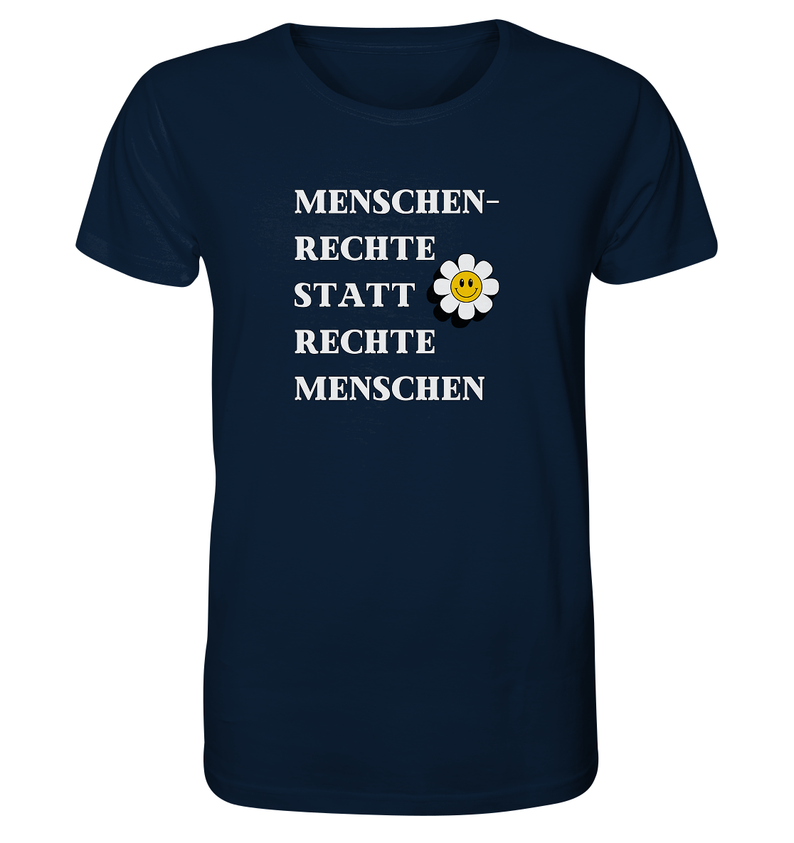 Menschenrechte statt rechte Menschen - Organic Shirt