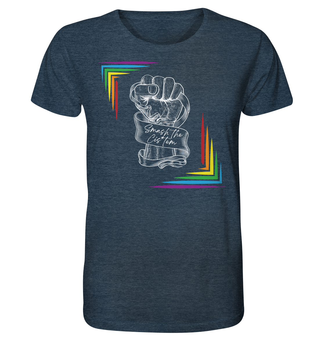 Smash The Cistem (weiße Schrift) - Organic Shirt