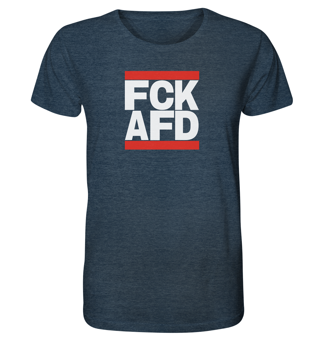 FCK AFD (weiße Schrift) - Organic Shirt