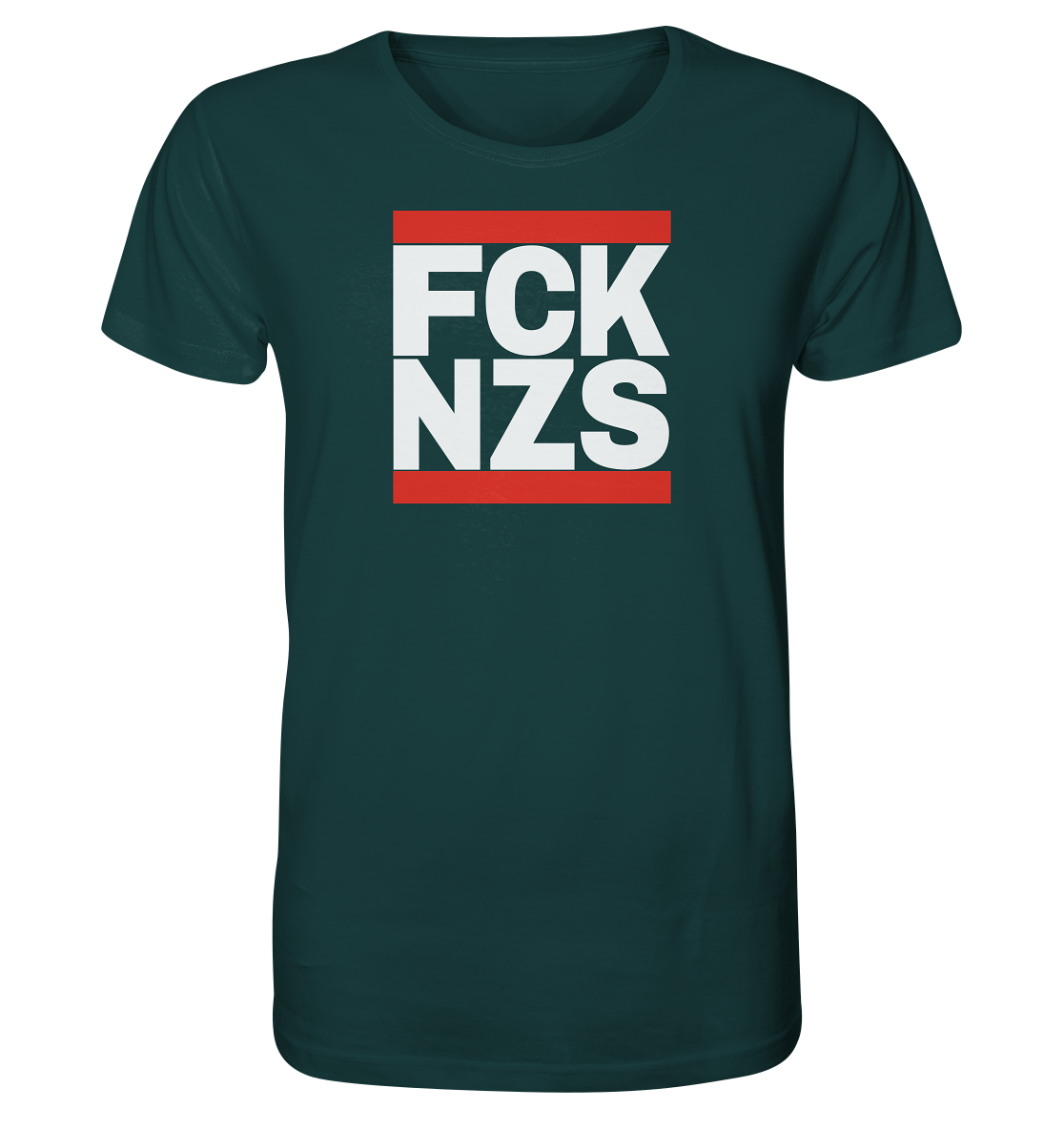FCK NZS (weiße Schrift) - Organic Shirt